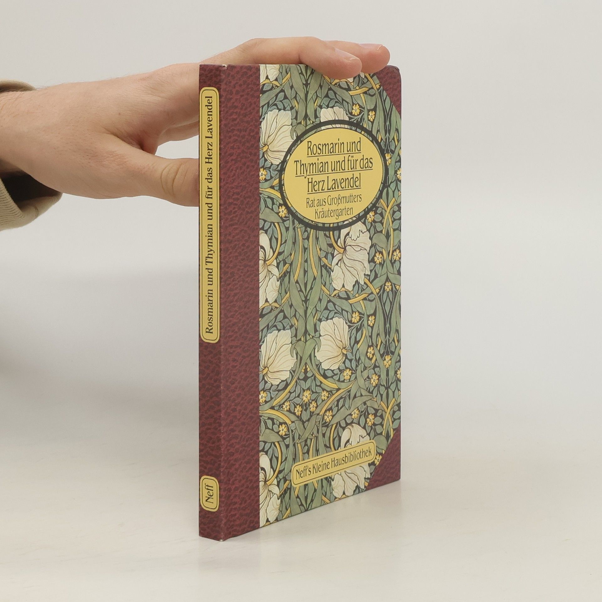 Auteurscollectief Rosmarin und Thymian und für das Herz Lavendel