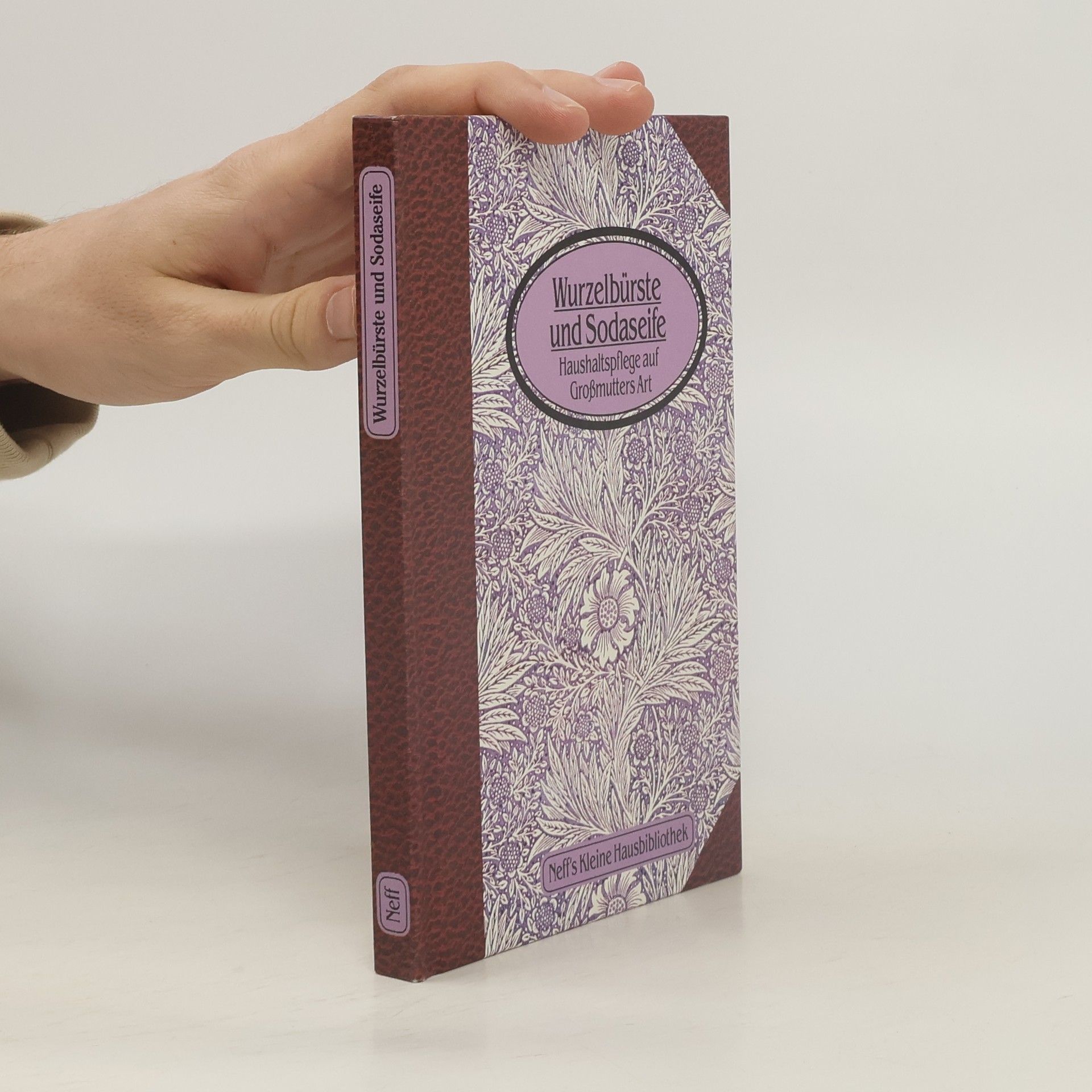 Autorenkollektiv Wurzelbürste und Sodaseife