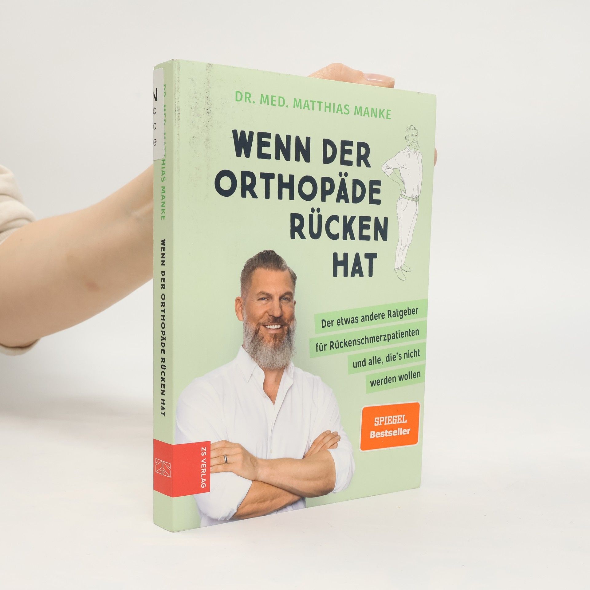 Wenn der Orthopäde Rücken hat