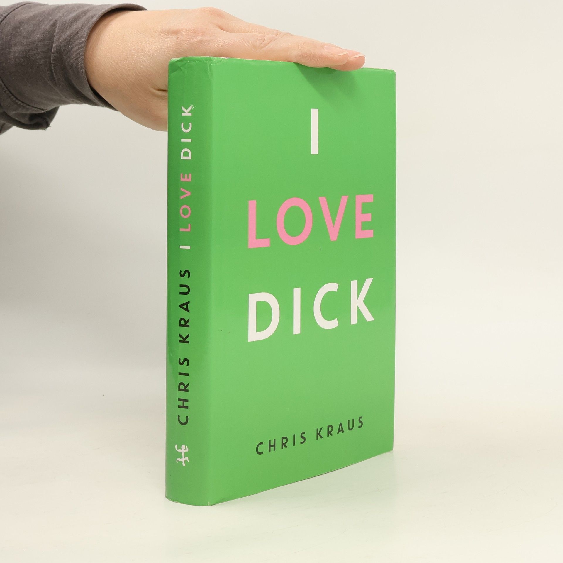 Chris Kraus I love Dick