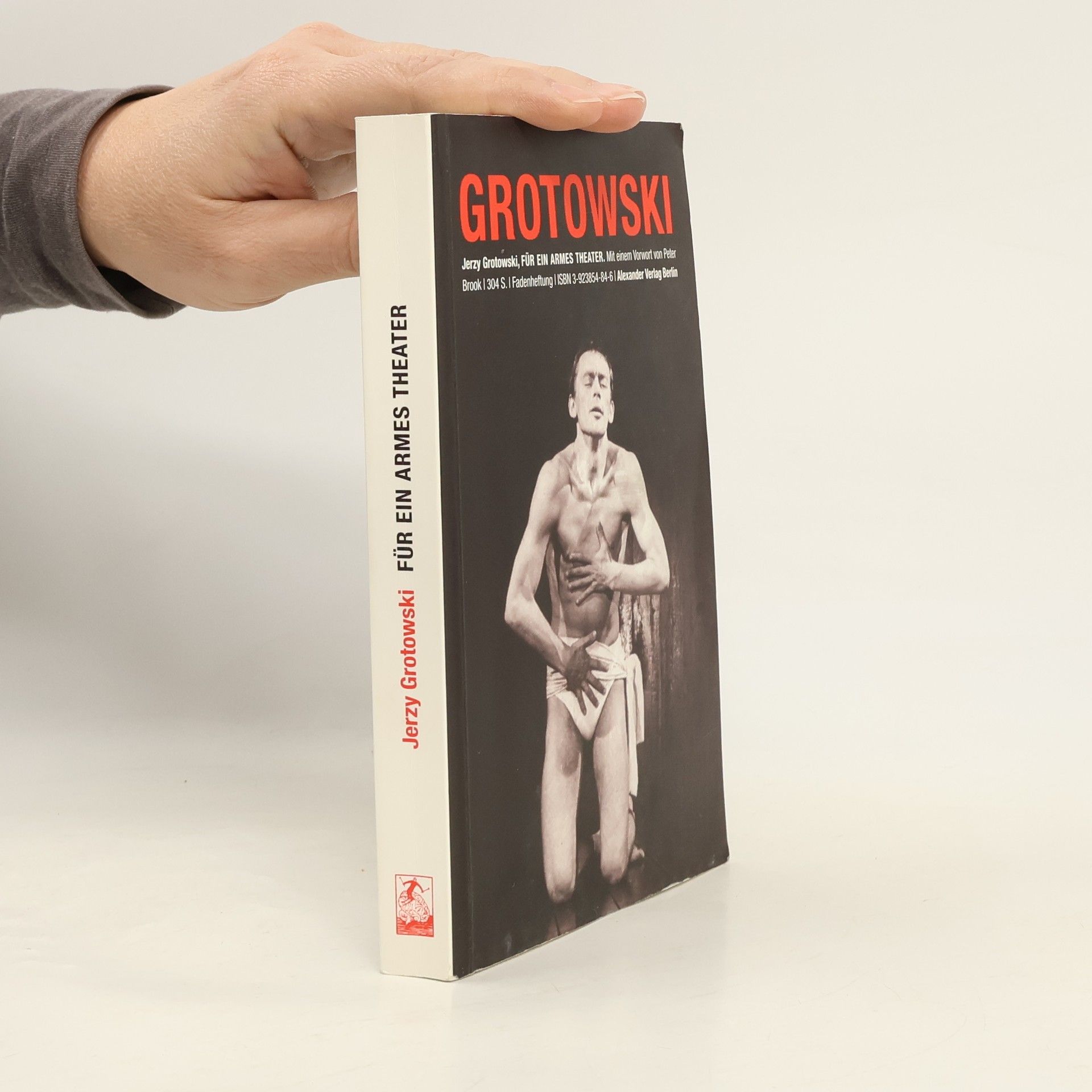 Jerzy Grotowski Für ein Armes Theater