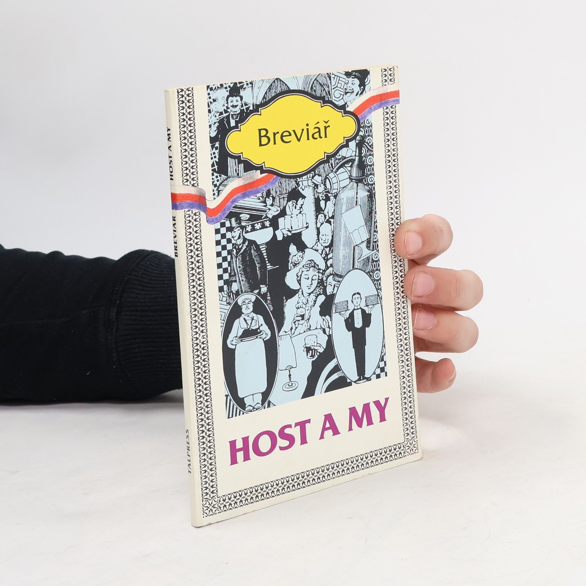 Jiří Solar Host a my : kompas na cesty úspěchu v pohostinství : breviář