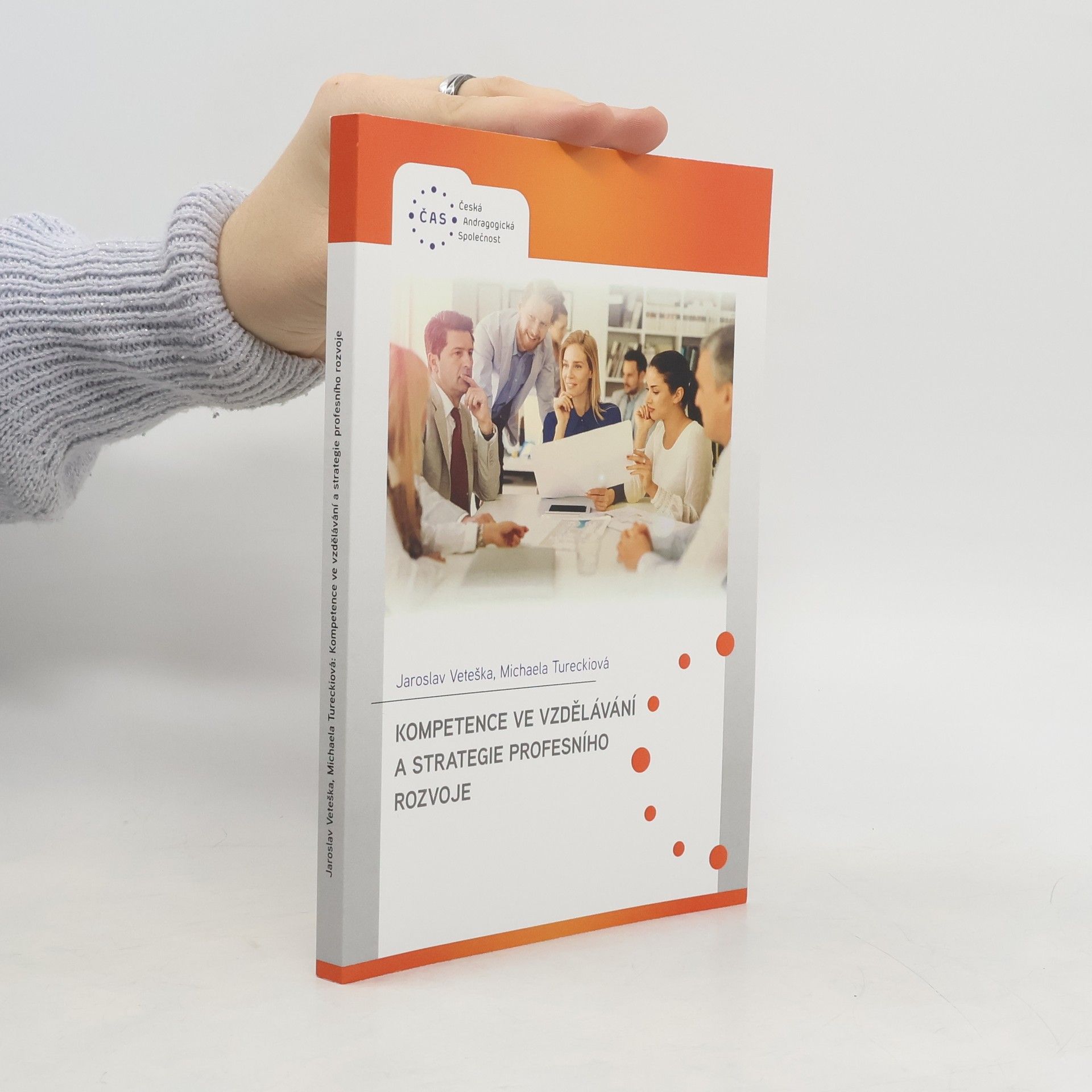 Kompetence ve vzdělávání a strategie profesního rozvoje