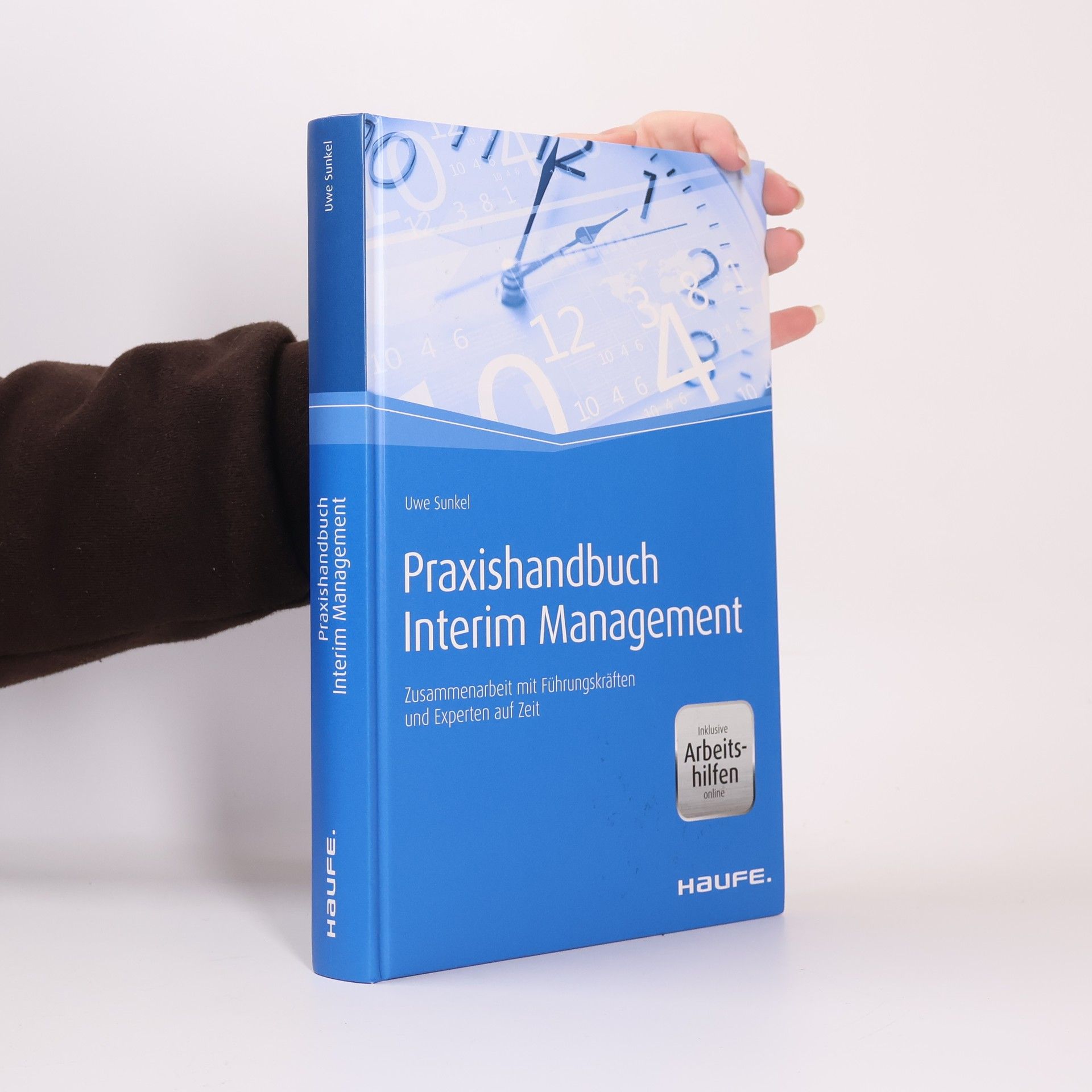 Uwe Sunkel Praxishandbuch Interim Management - mit Arbeitshilfen online