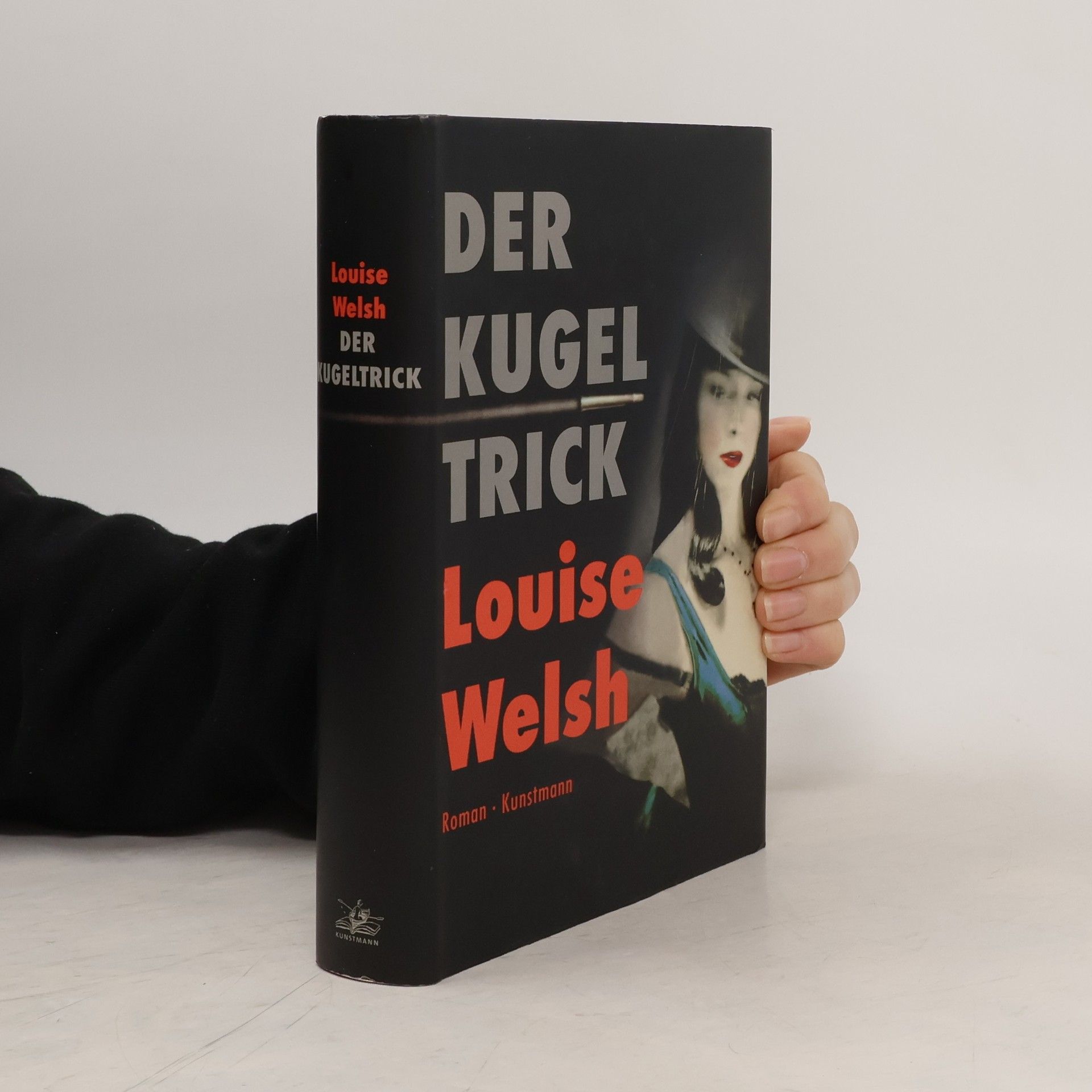 Louise Welsh Der Kugeltrick