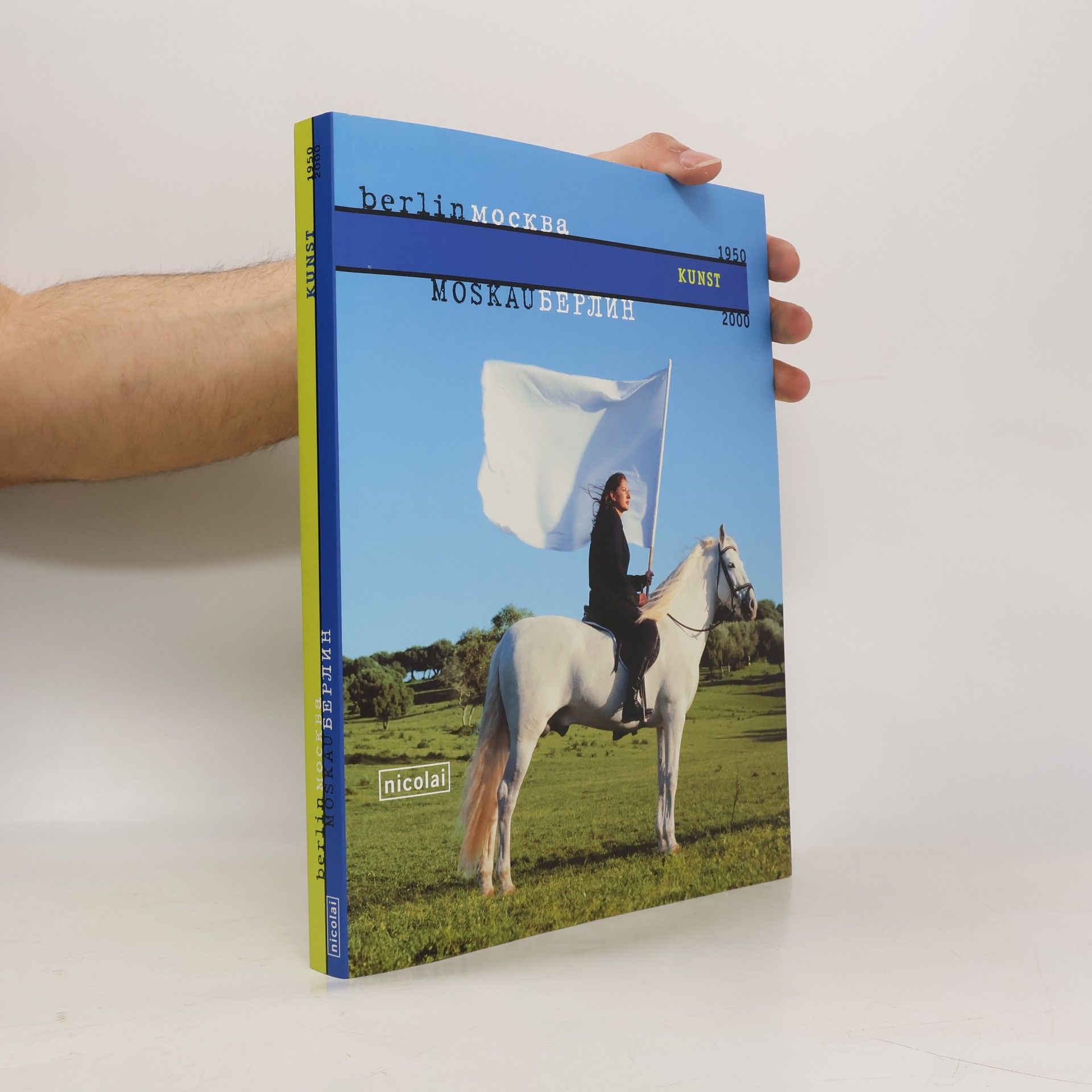 Roland Fuhrmann Berlin - Moskva, Moskau - Berlin