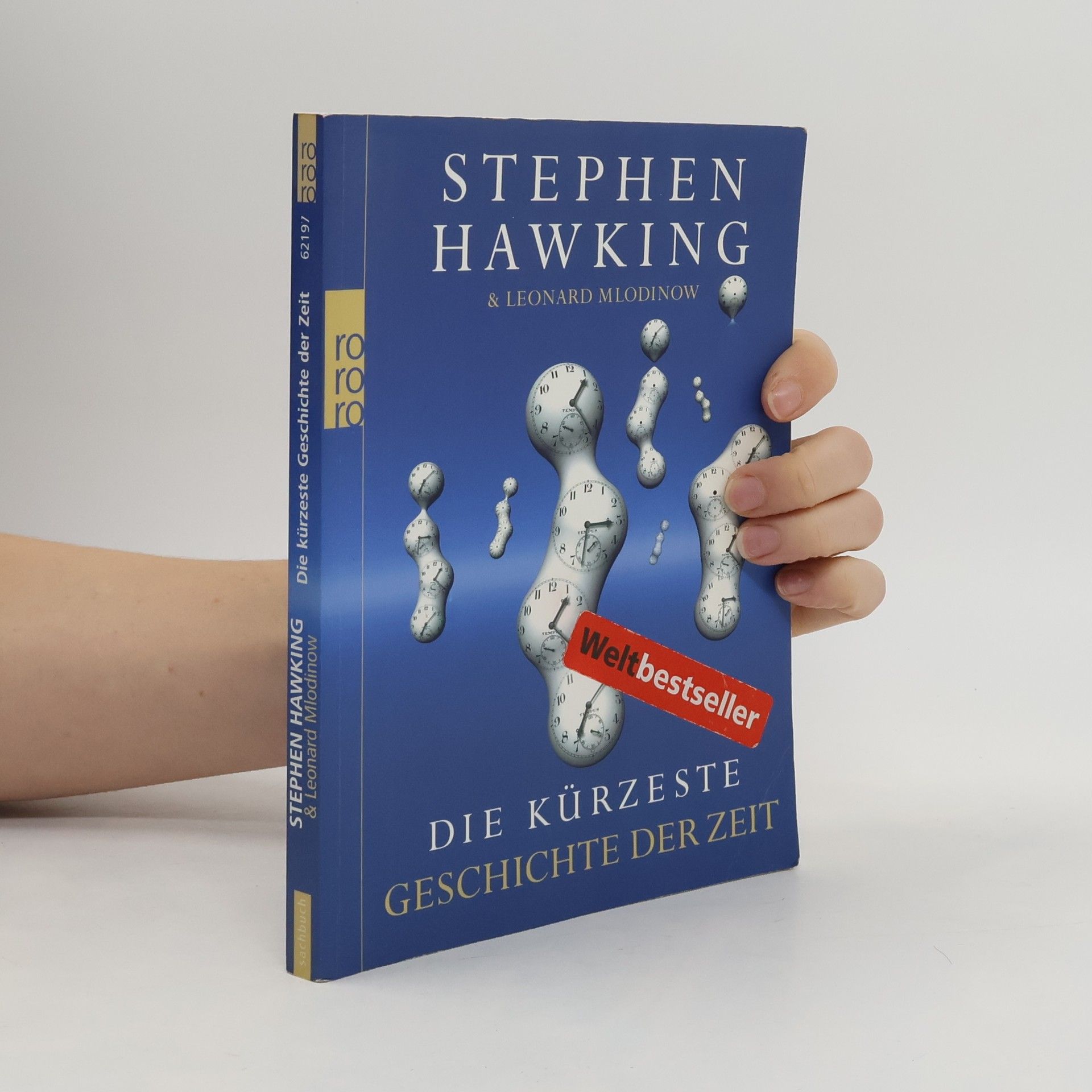Leonard Mlodinow Die kürzeste Geschichte der Zeit