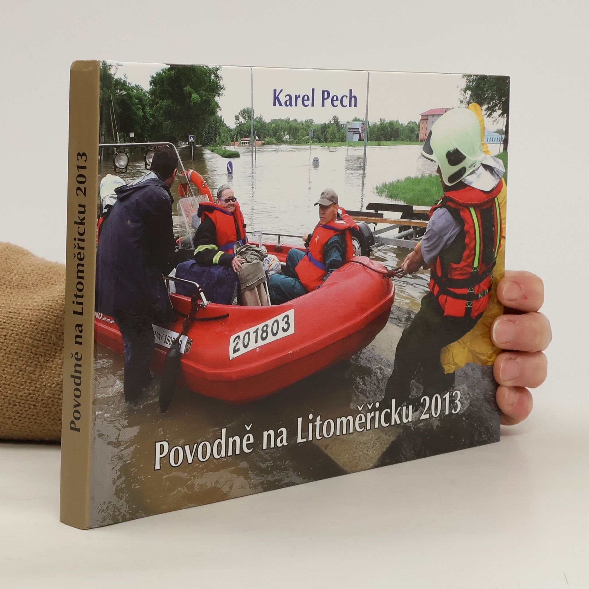 Kolektiv autorů Povodně na Litoměřicku 2013