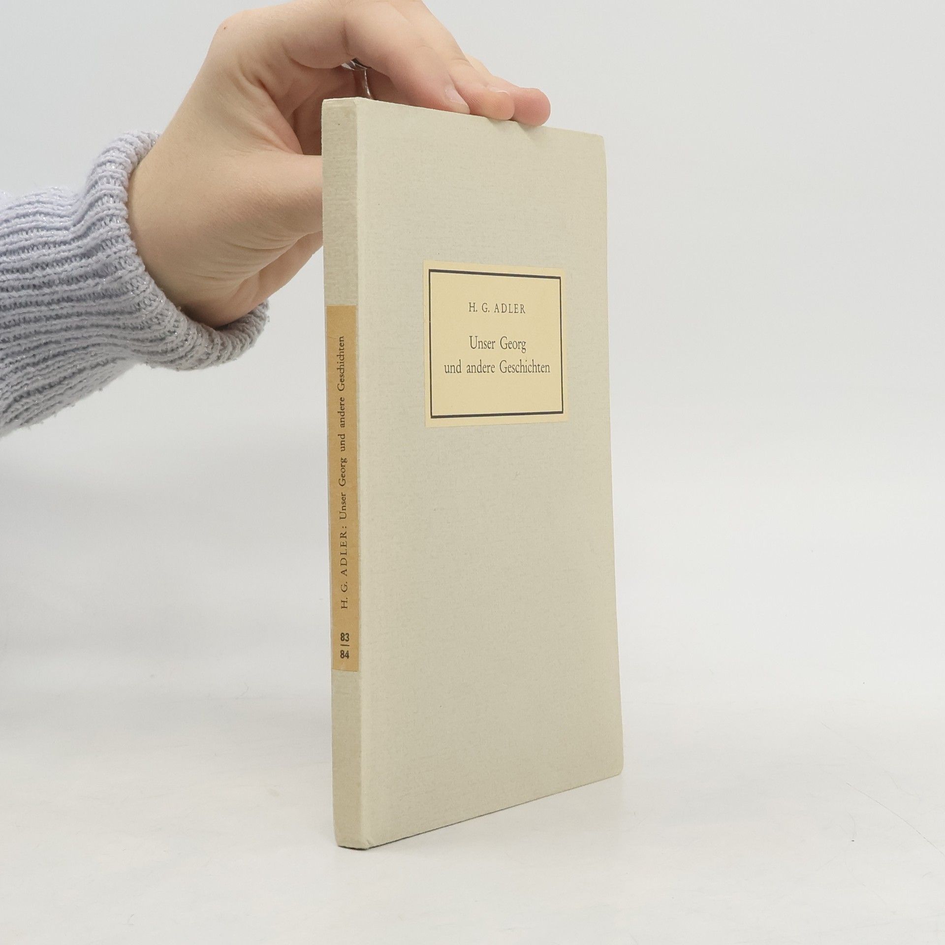 Hans Günther Adler Unser Georg und andere Geschichten