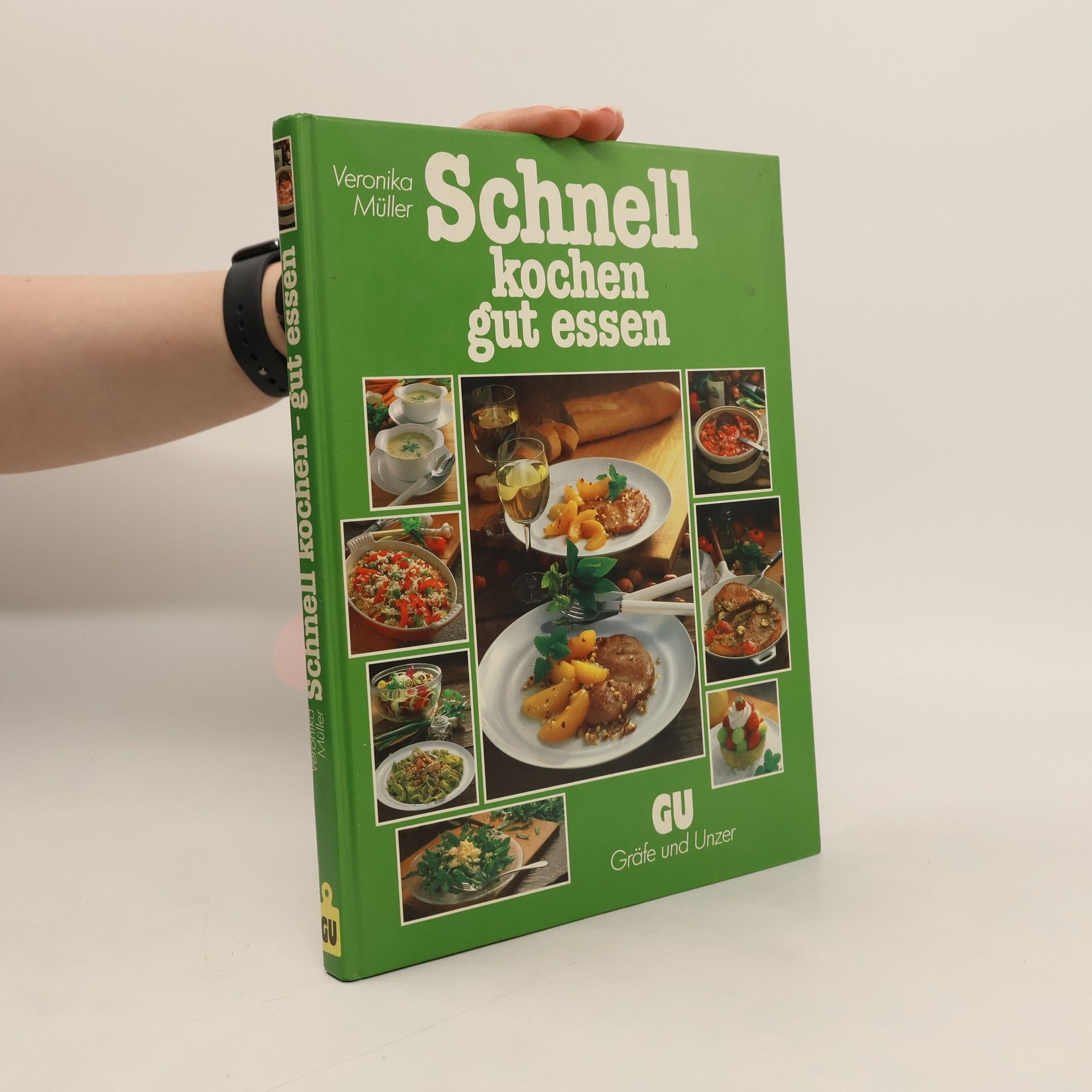 Veronika Müller Schnell kochen, gut essen