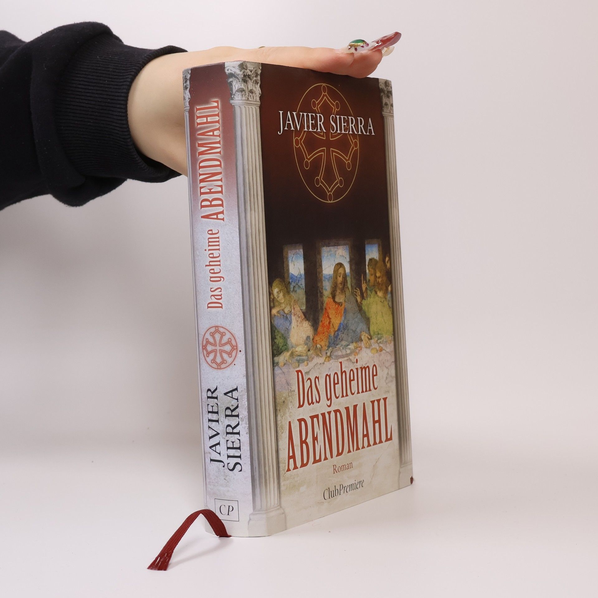 Javier Sierra Das geheime Abendmahl