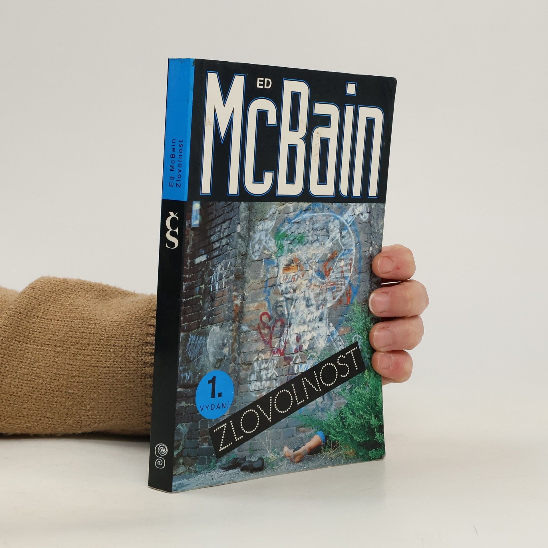 Ed McBain Zlovolnost: příběh z 87. policejního revíru