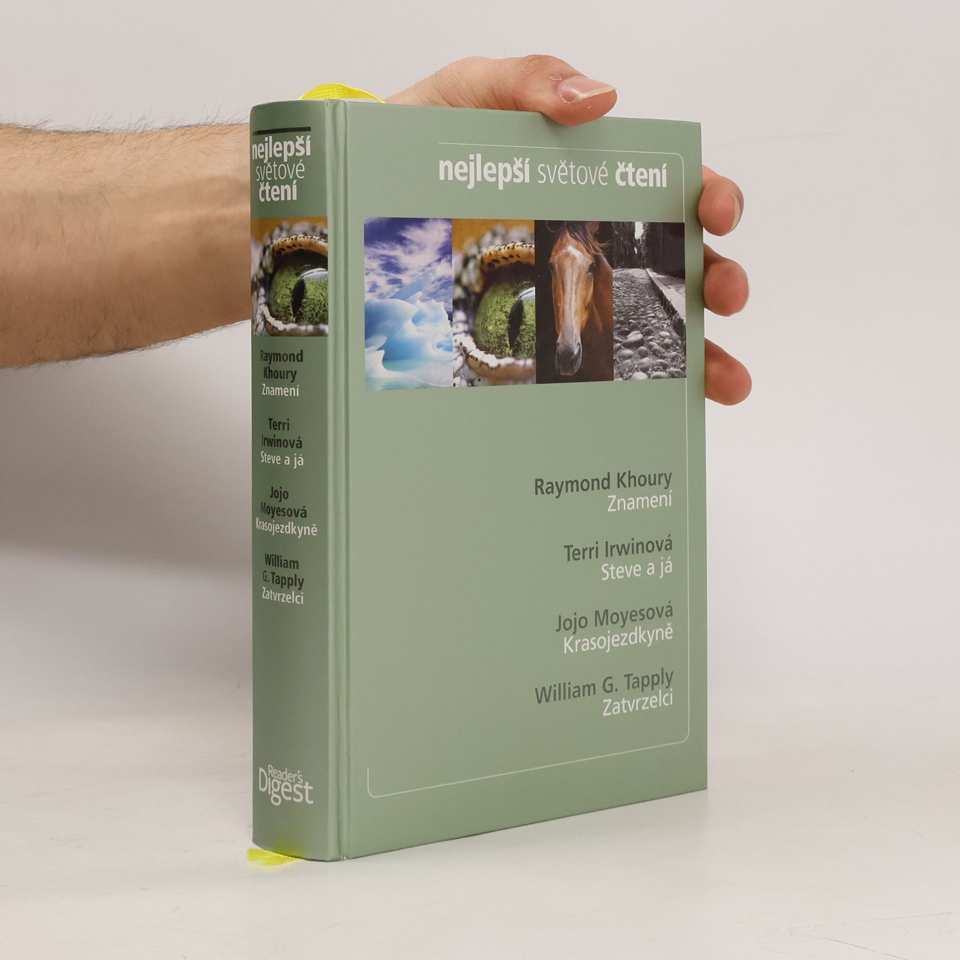 AA.VV. Nejlepší světové čtení. Znamení. Steve a já. Krasojezdkyně. Zatvrzelci