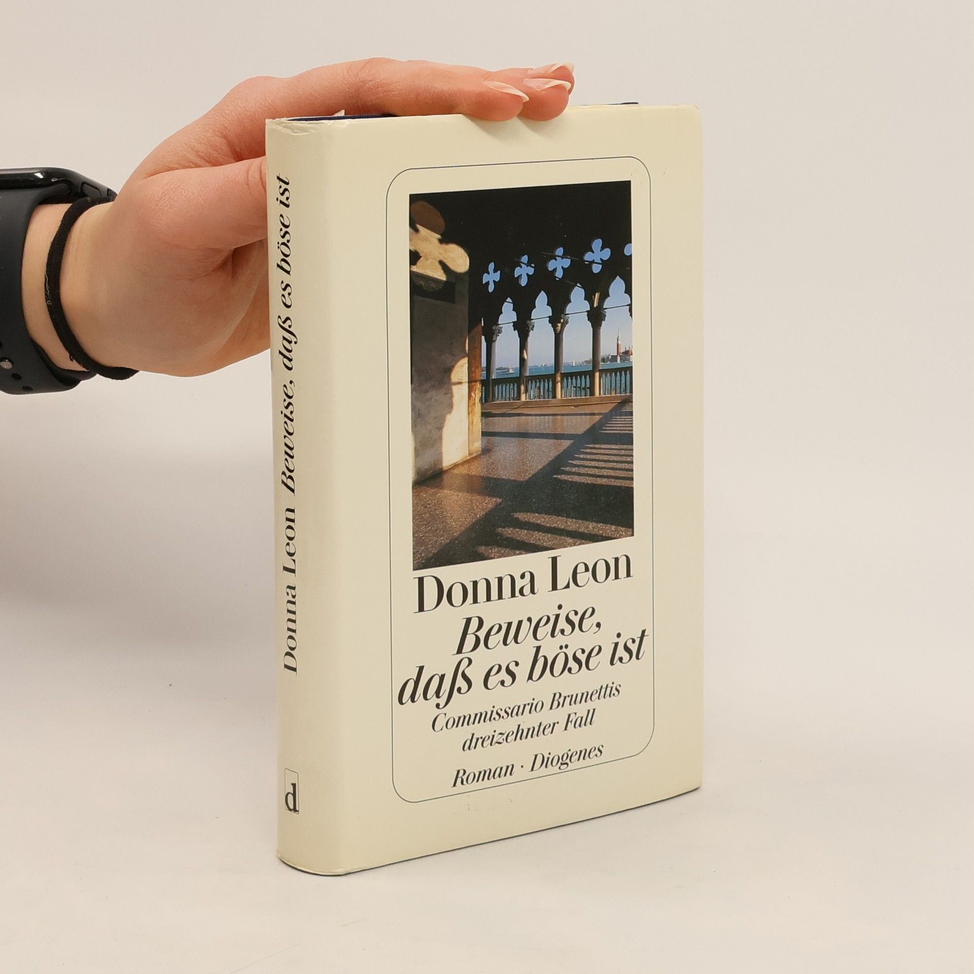 Donna Leon Beweise, daß es böse ist