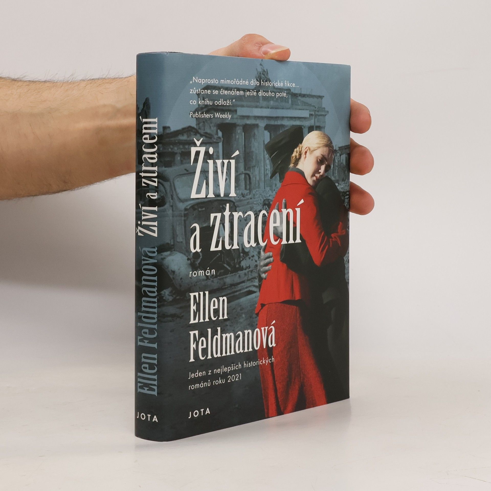 Ellen Feldman Živí a ztracení