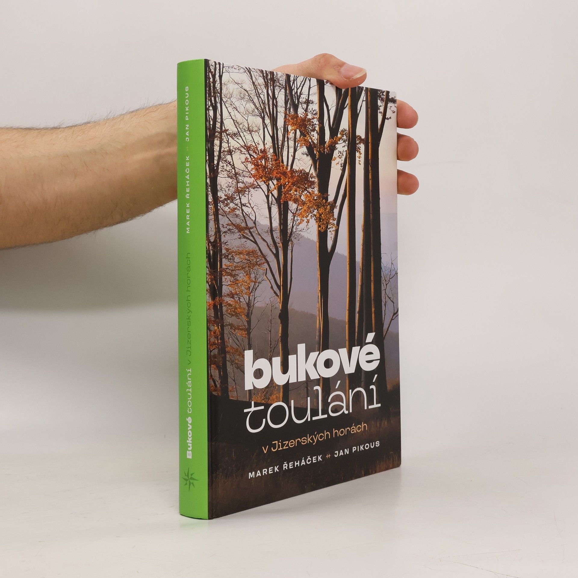 Jan Pikous Bukové toulání v Jizerských horách