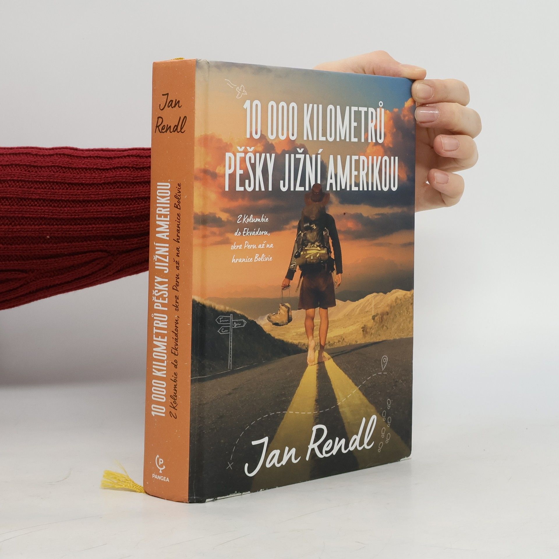 Jan Rendl 10 000 kilometrů pěšky Jižní Amerikou. Z Kolumbie do Ekvádoru, skrz Peru až na hranice Bolívie
