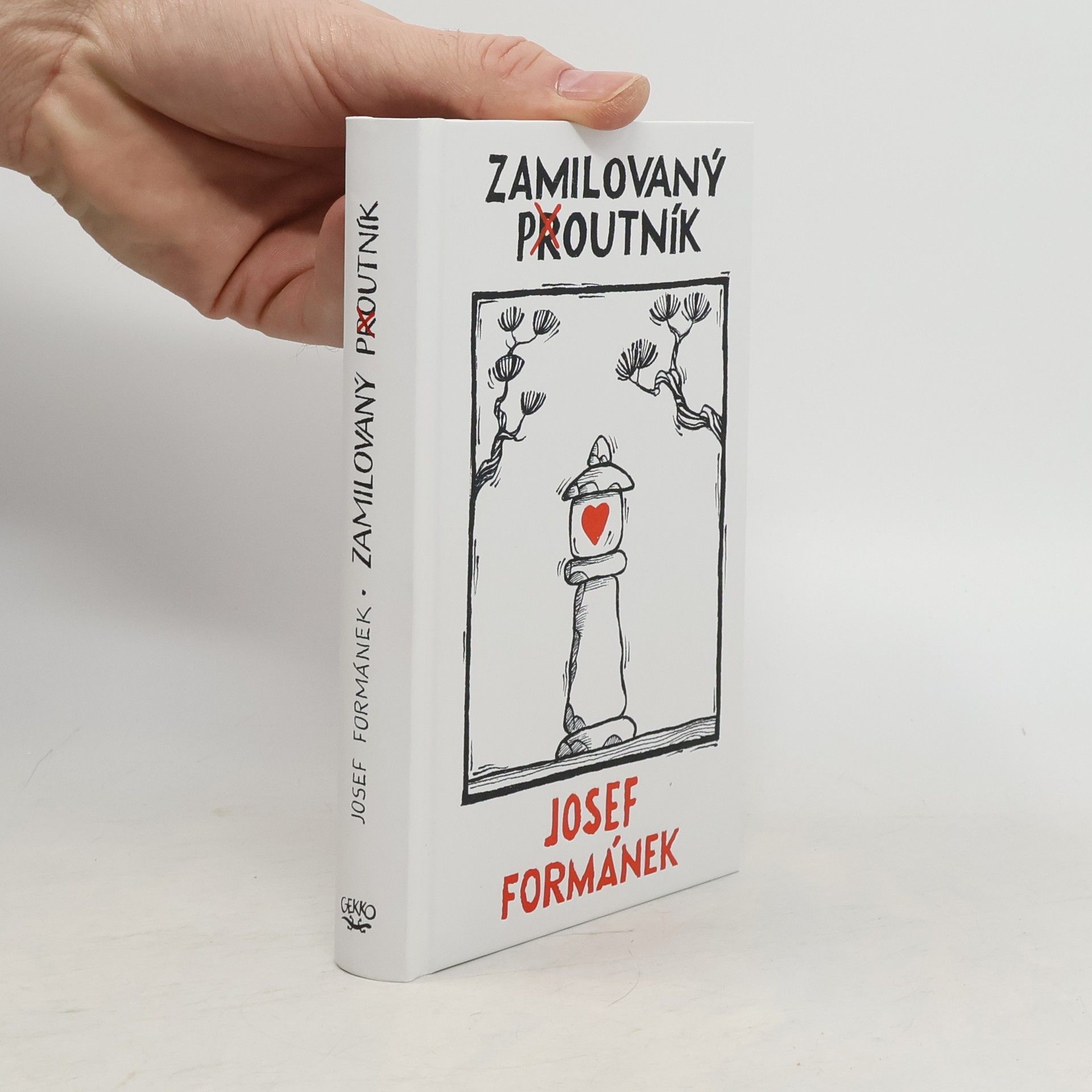 Josef Formánek Zamilovaný poutník