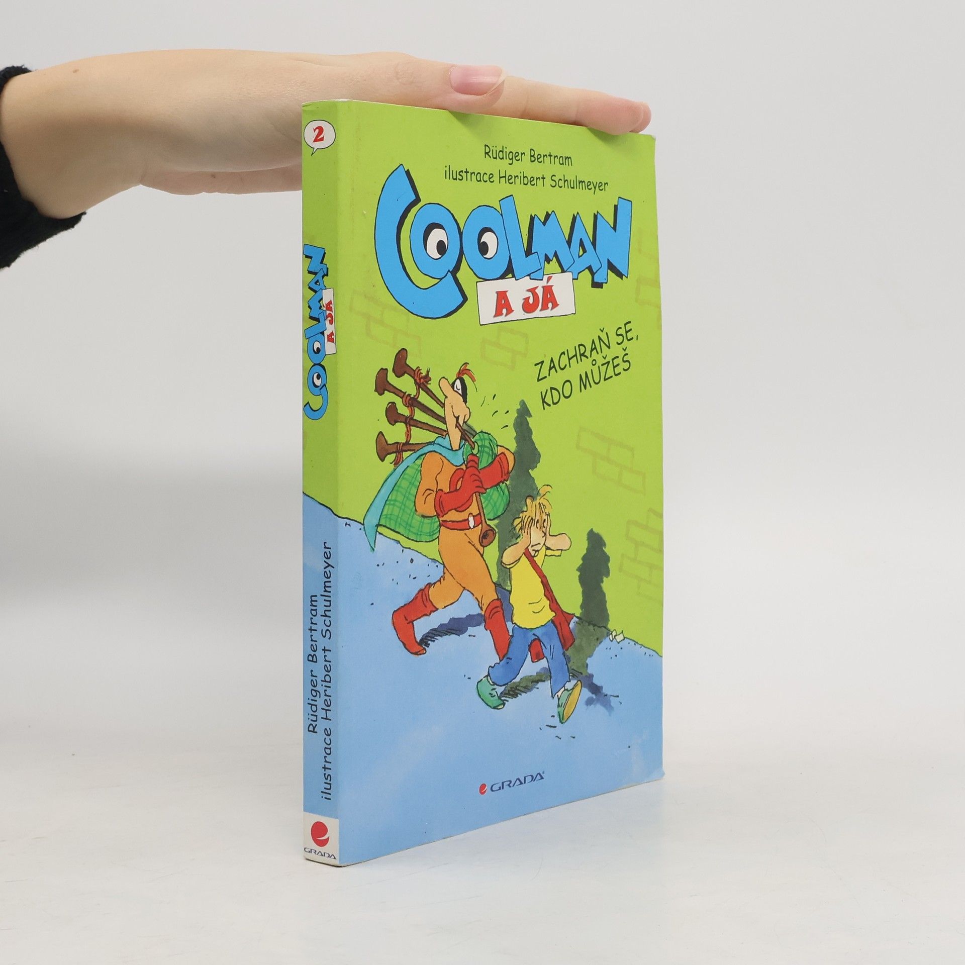 Rüdiger Bertman Coolman a já : komiksový román. Zachraň se, kdo můžeš