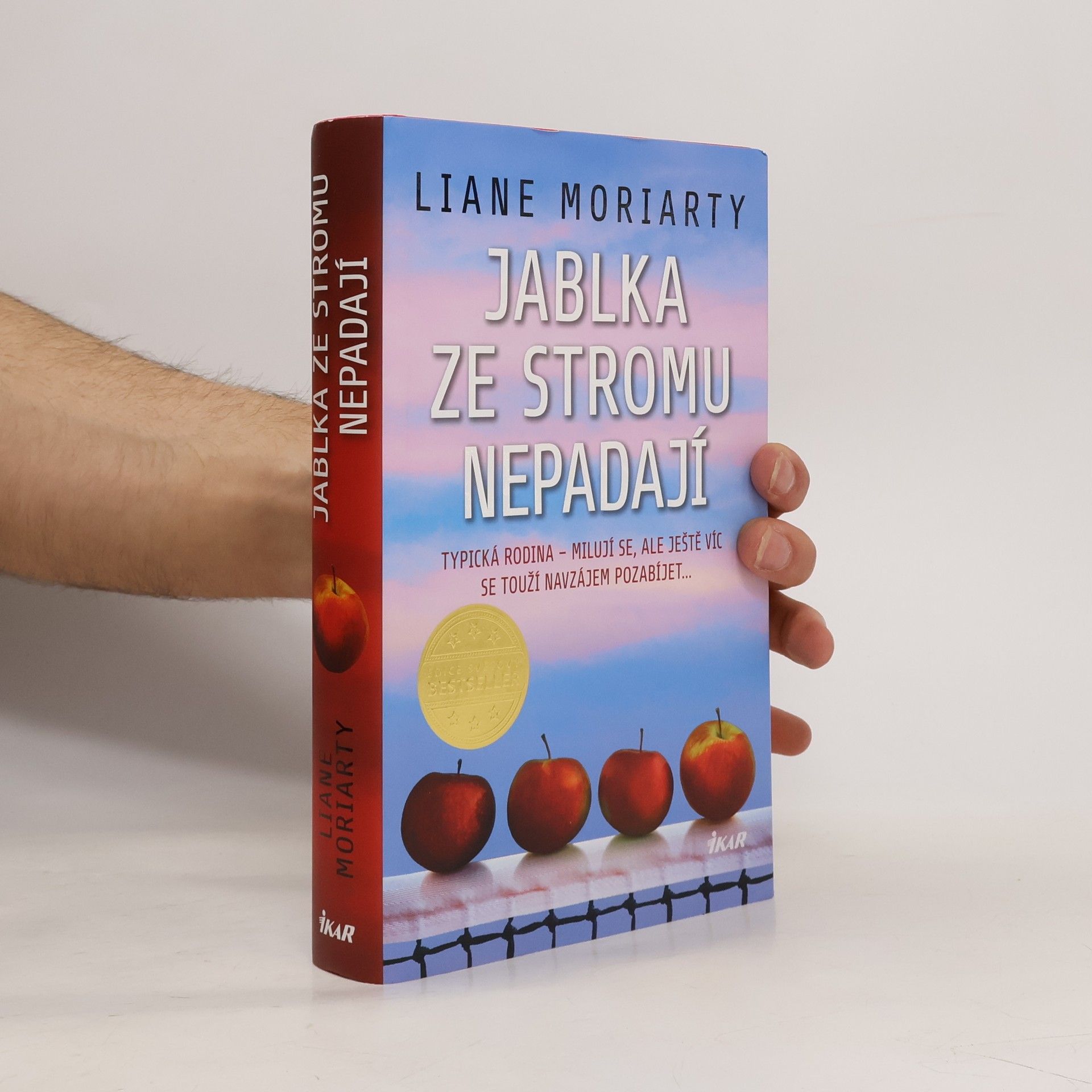 Liane Moriarty Jablka ze stromu nepadají