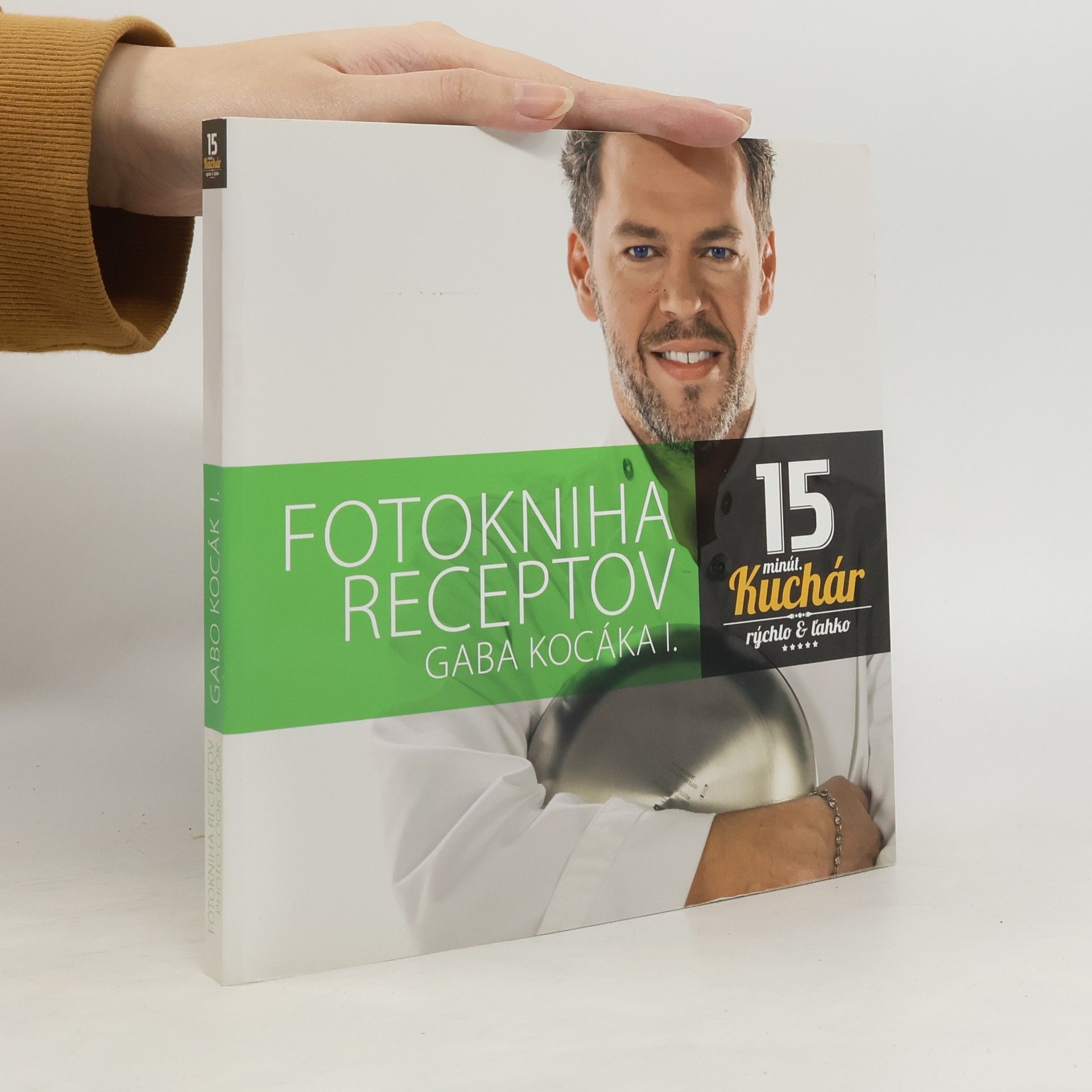 Gabo Kocák Fotokniha receptov Gaba Kocáka I.