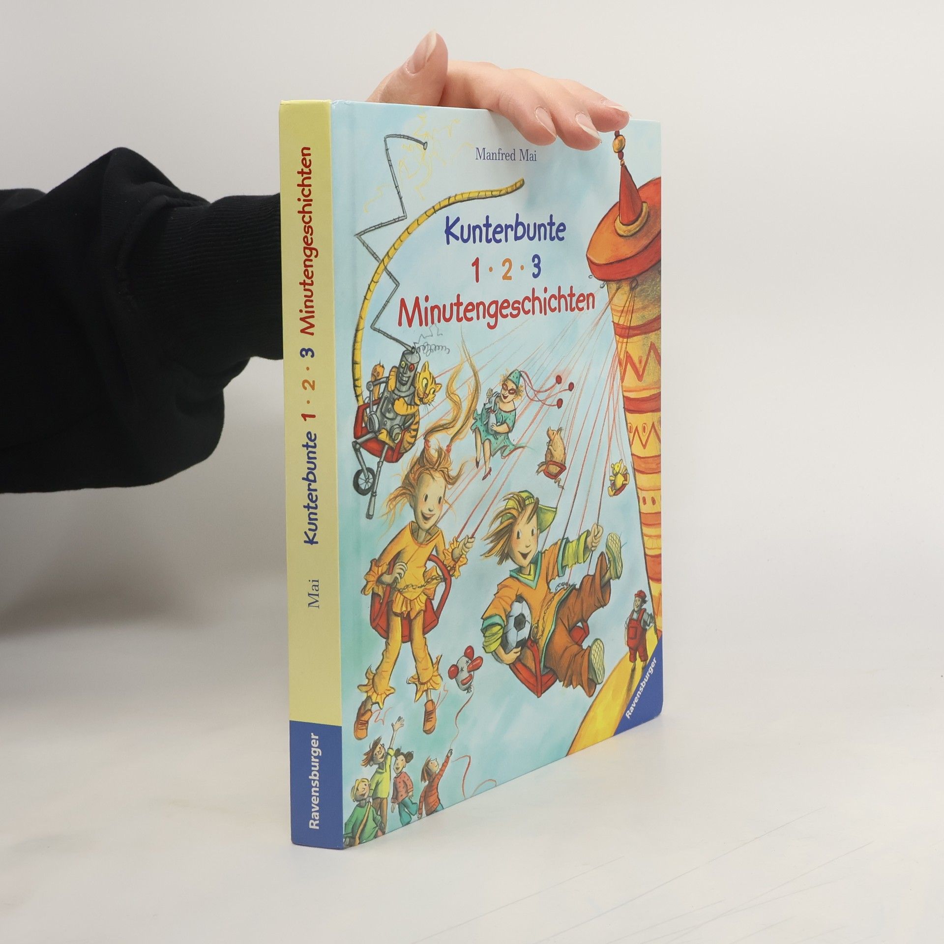 Manfred Mai Kunterbunte 1-2-3-Minutengeschichten