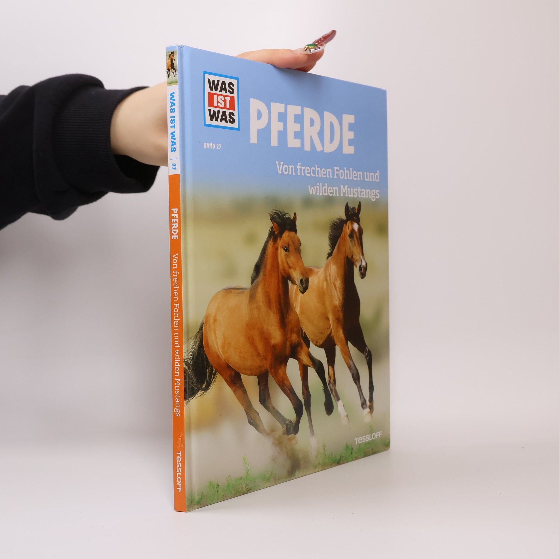 Silke Behling Pferde. Von frechen Fohlen und wilden Mustangs.