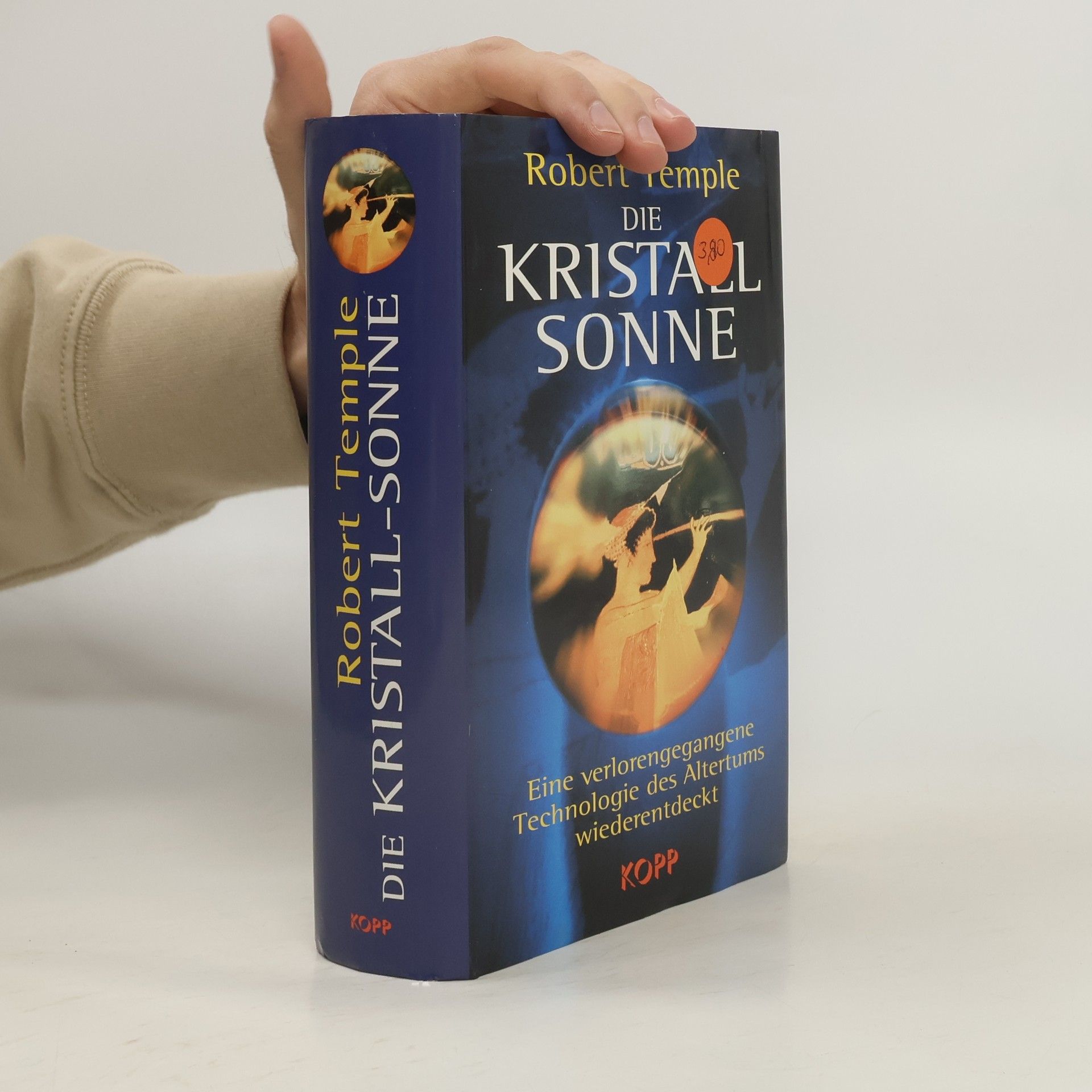 Robert K. G. Temple Die Kristall-Sonne