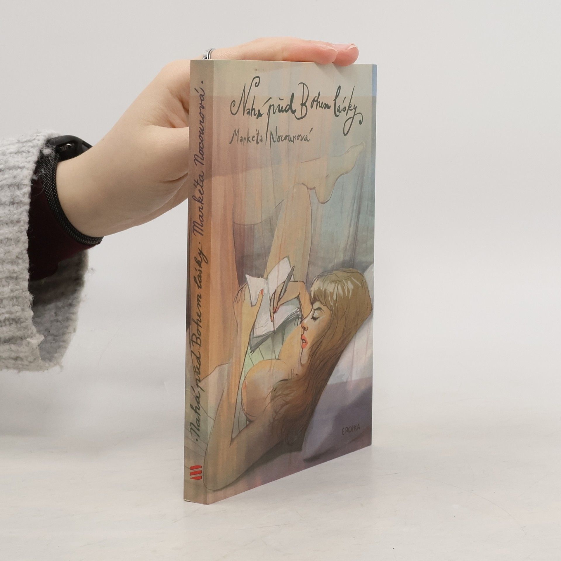 Markéta Nocourová Nahá před Bohem lásky