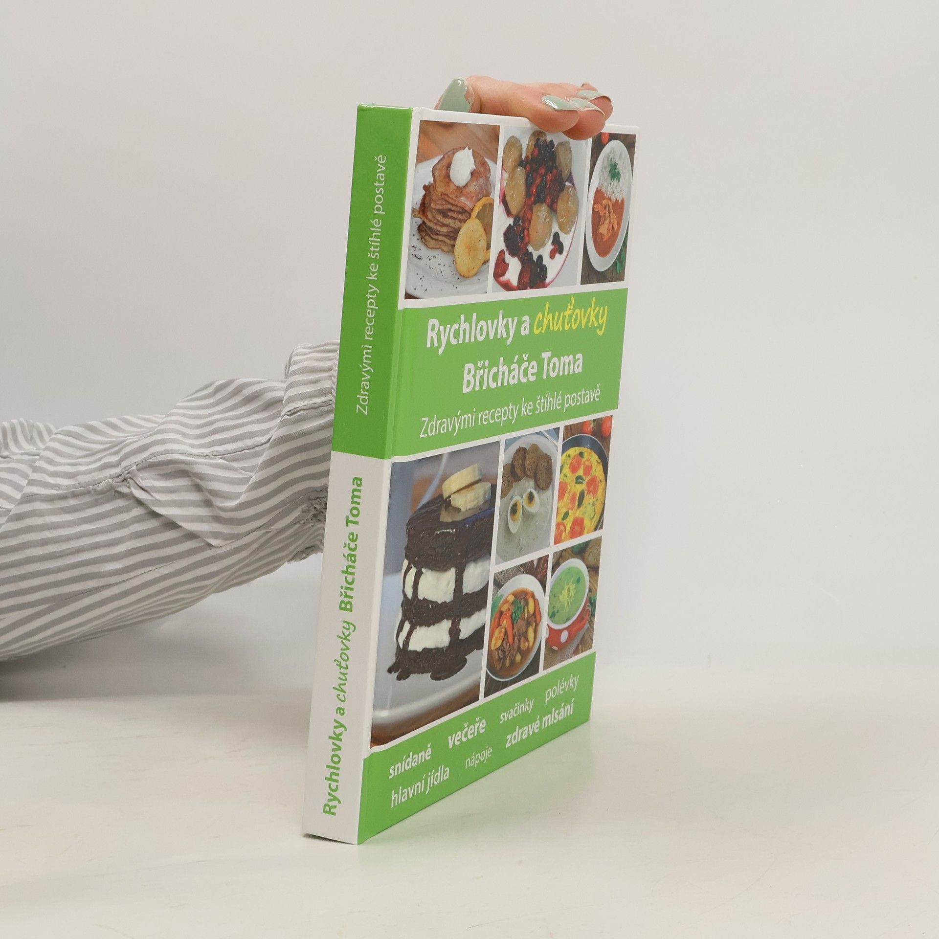 Tomáš Kosačík Rychlovky a chuťovky Břicháče Toma