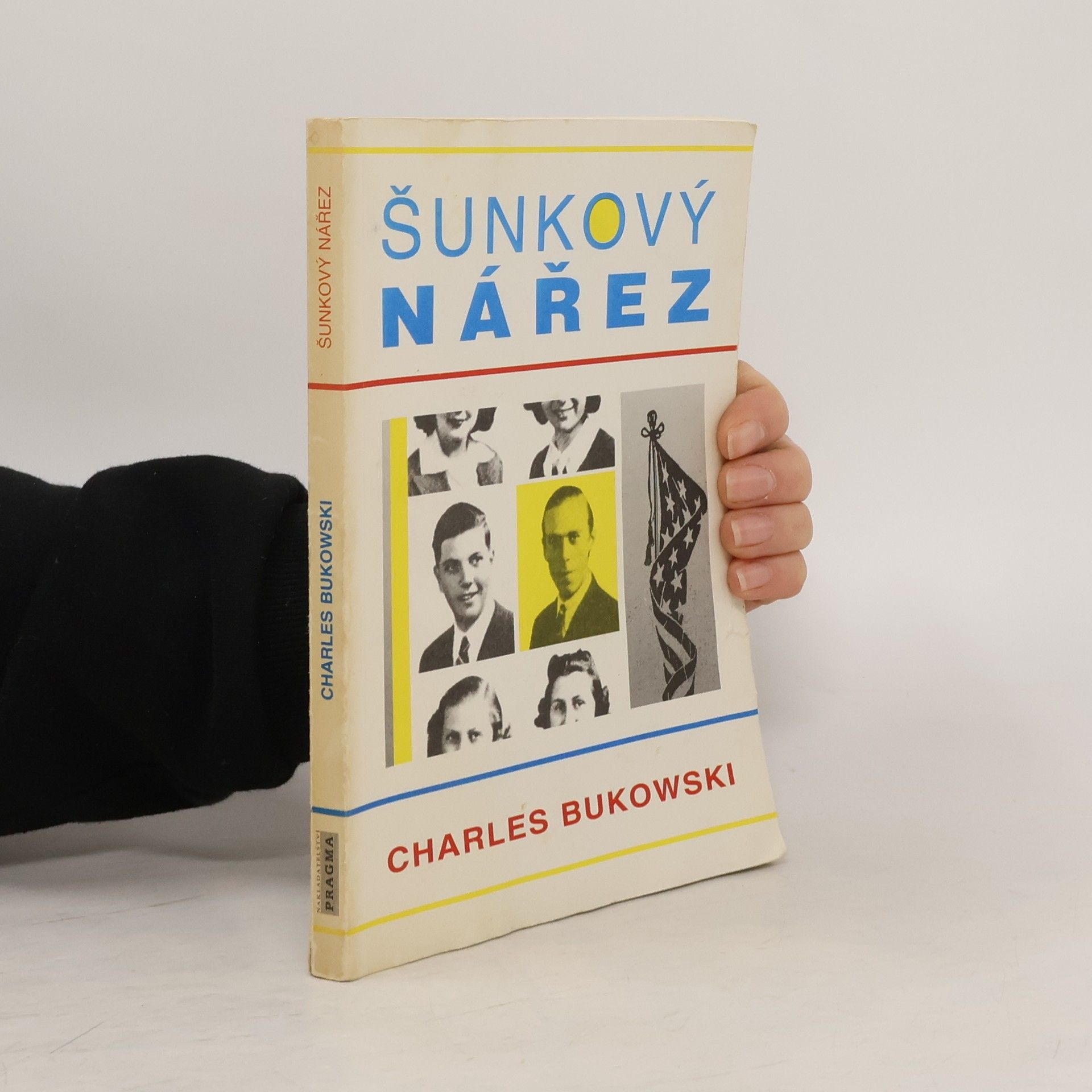 Charles Bukowski Šunkový nářez