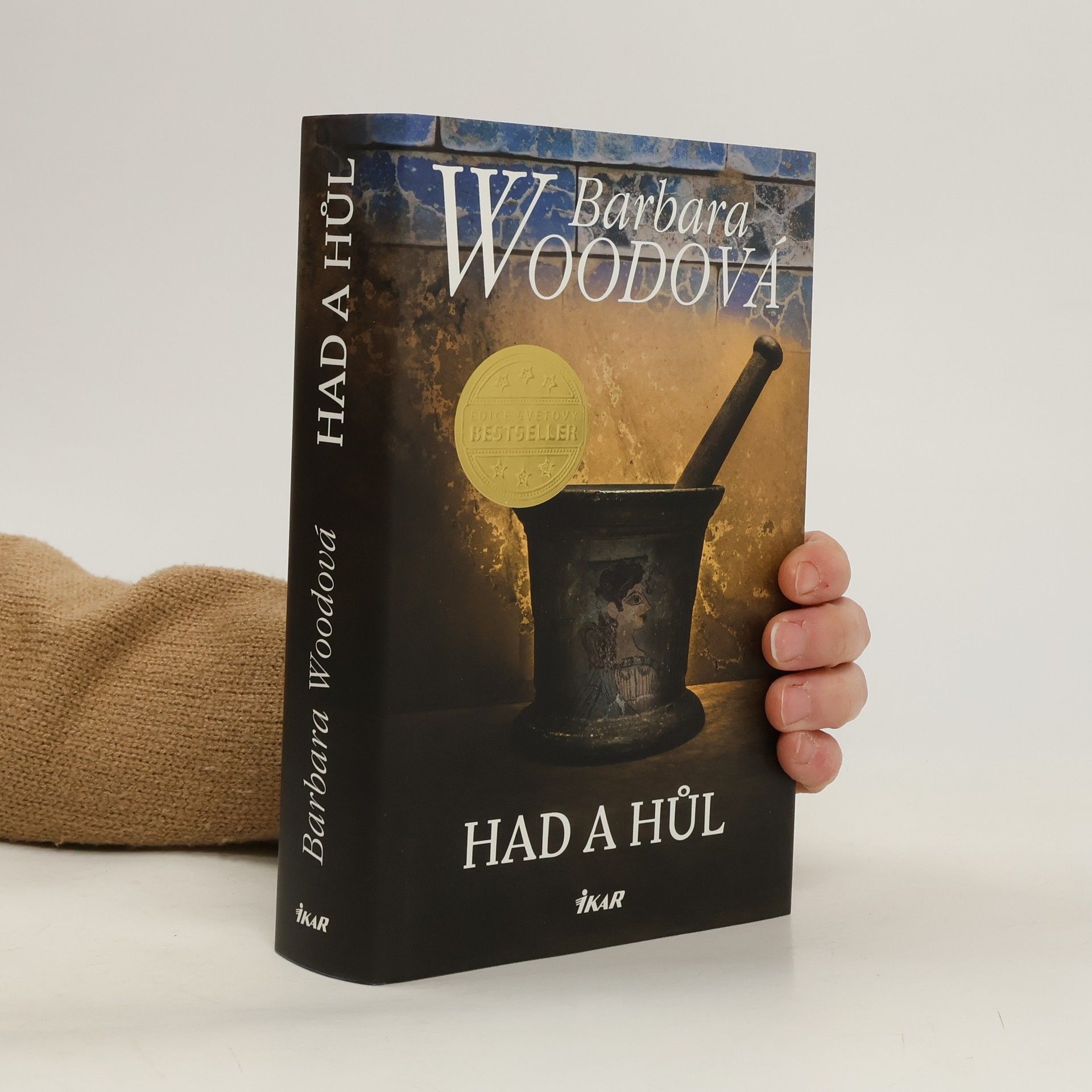 Barbara Wood Had a hůl