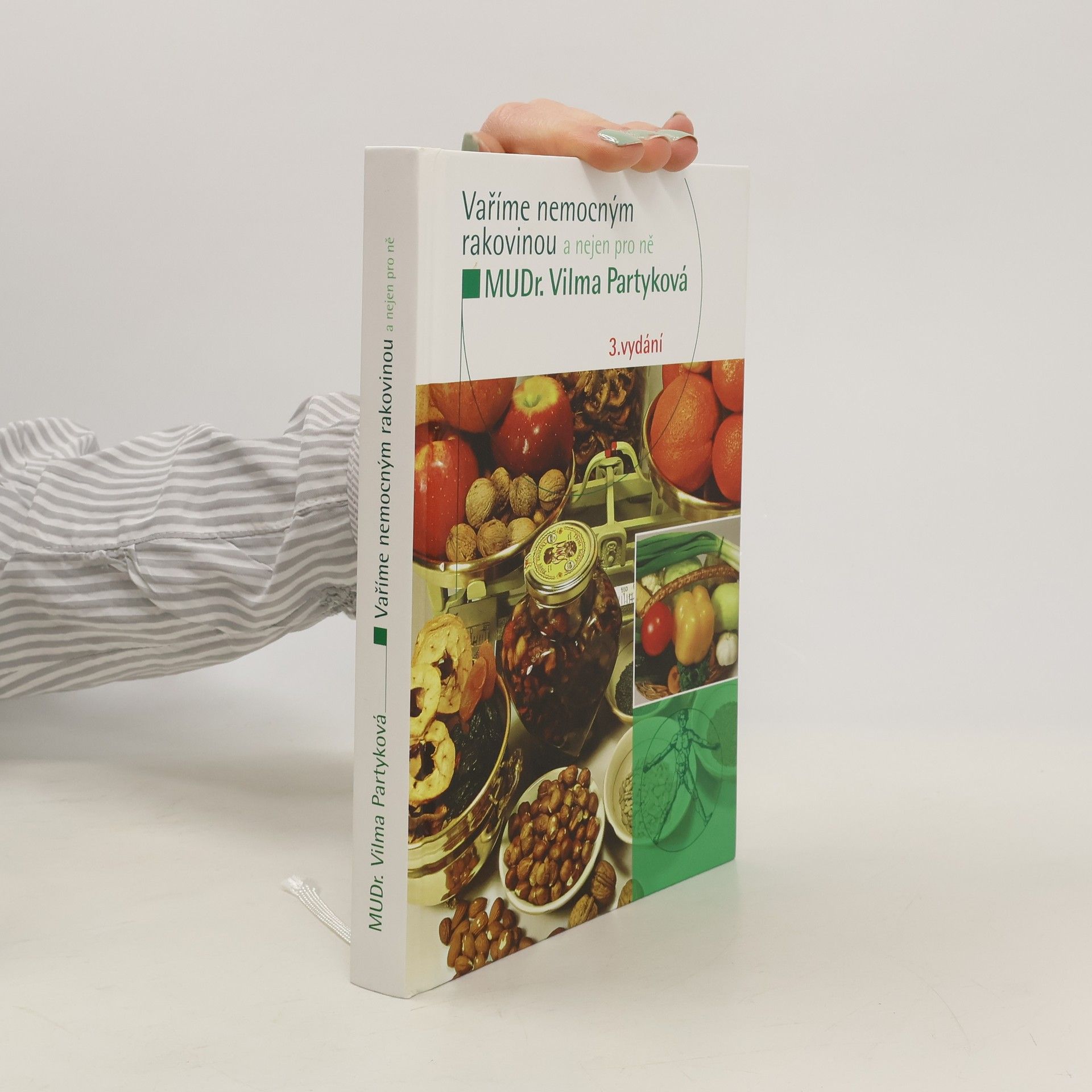 Vilma Partyková Vaříme nemocným rakovinou a nejen pro ně