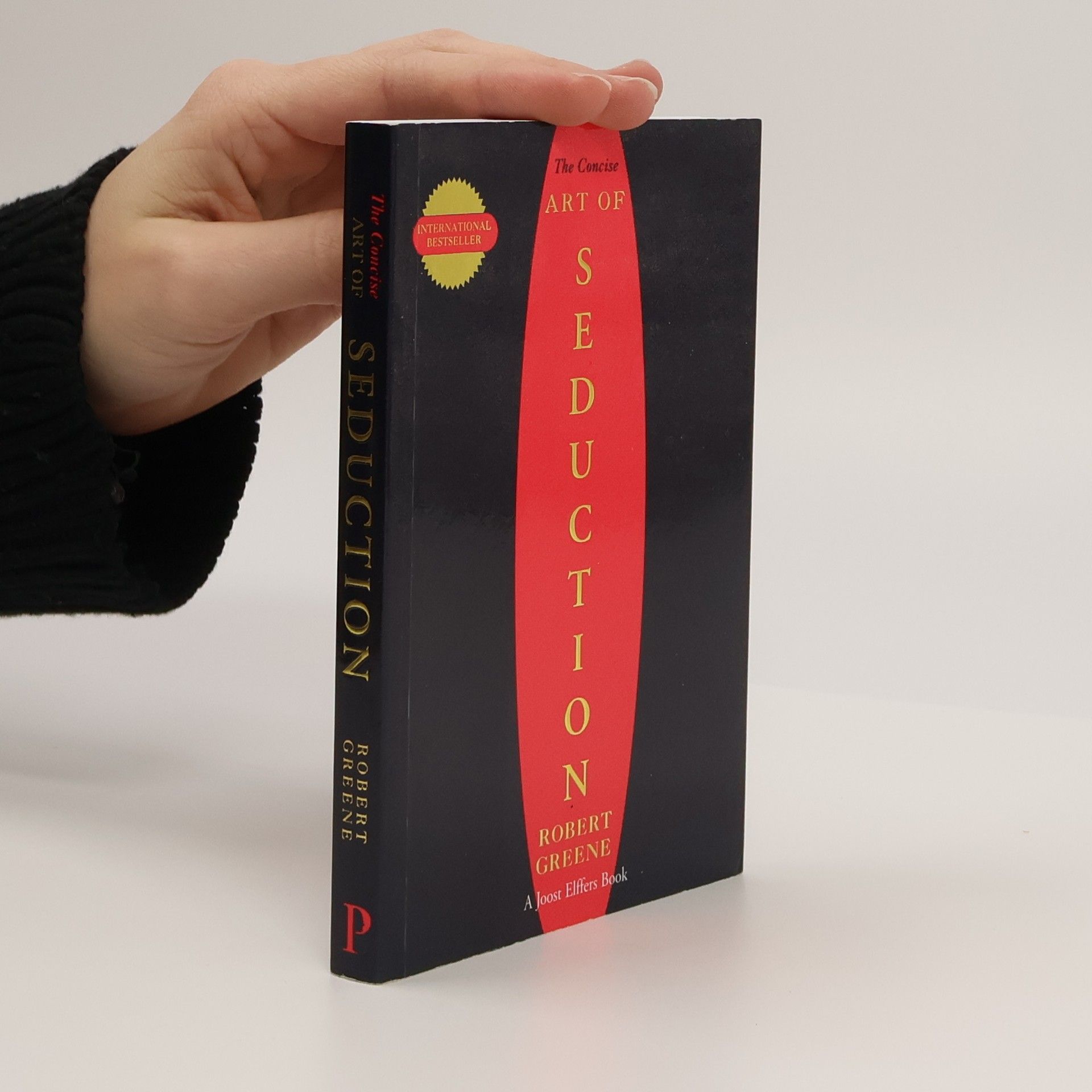 Robert Greene The Concise Art of Seduction