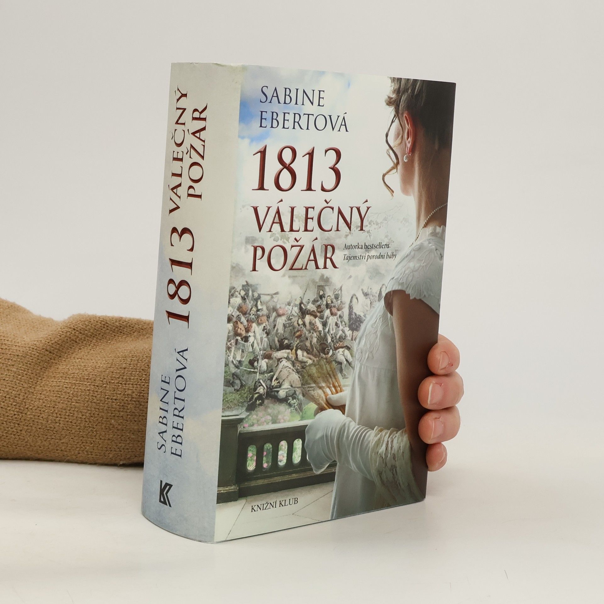 Sabine Ebert 1813 válečný požár