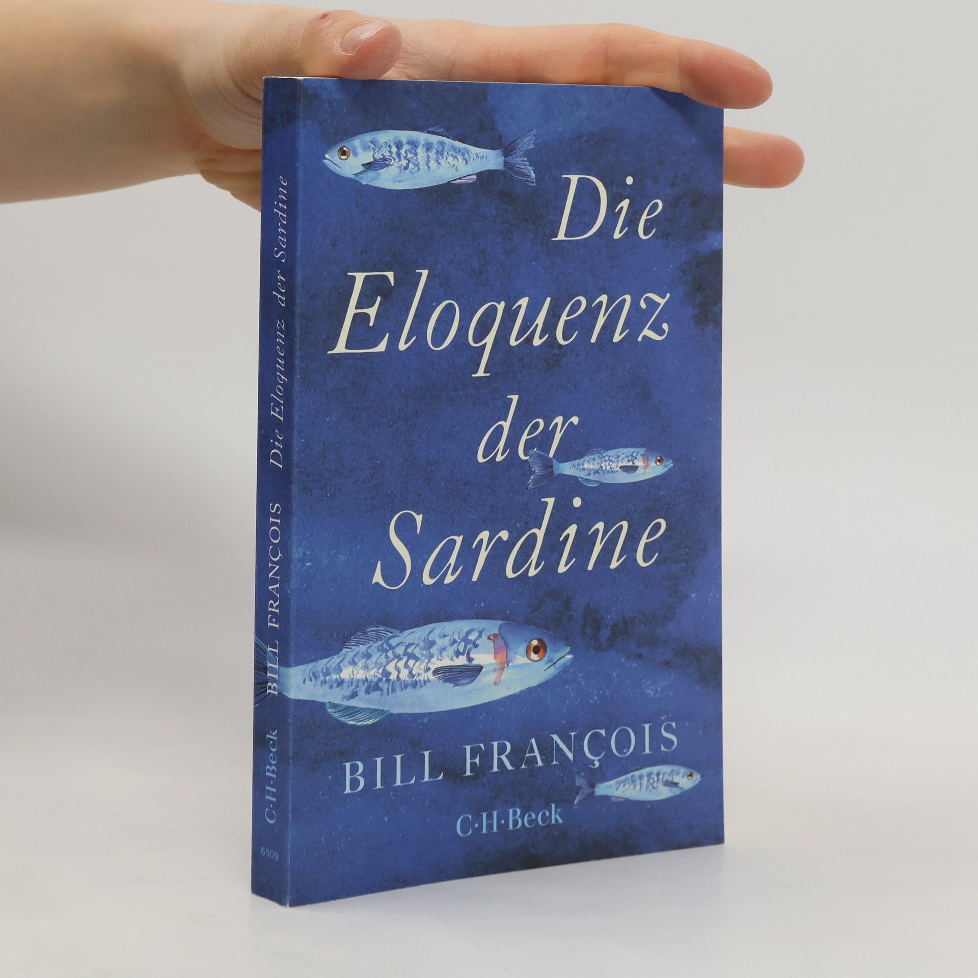Bill Francois Die Eloquenz der Sardine
