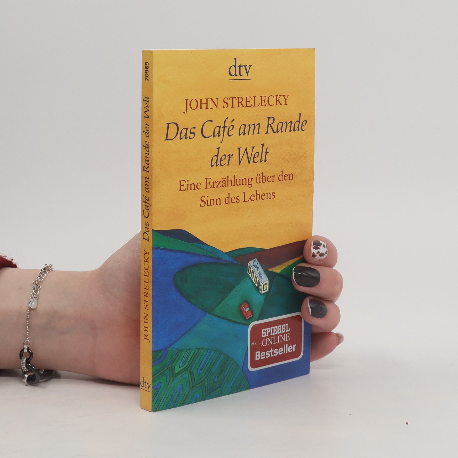John P. Strelecky Das Café am Rande der Welt