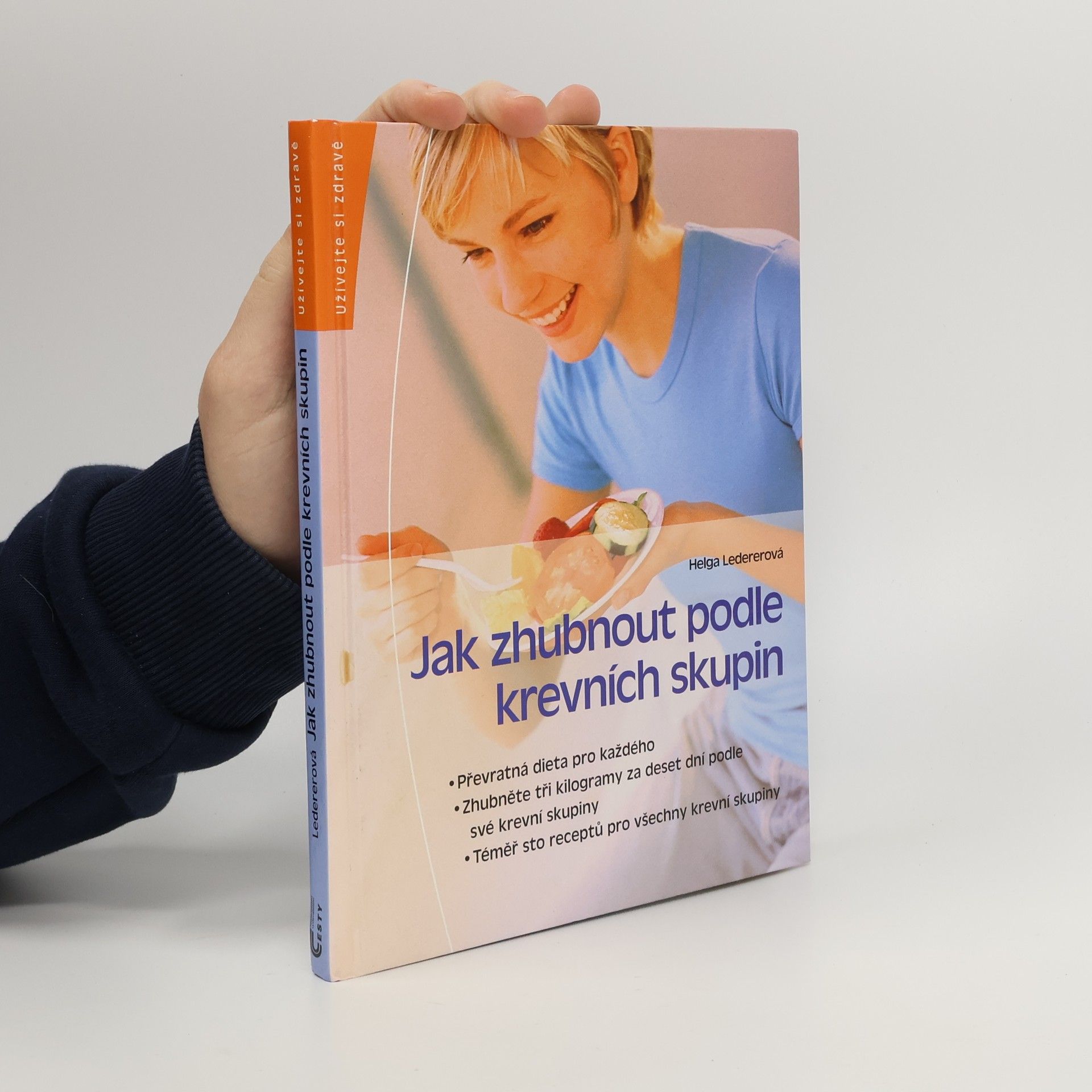 Jak zhubnout podle krevních skupin