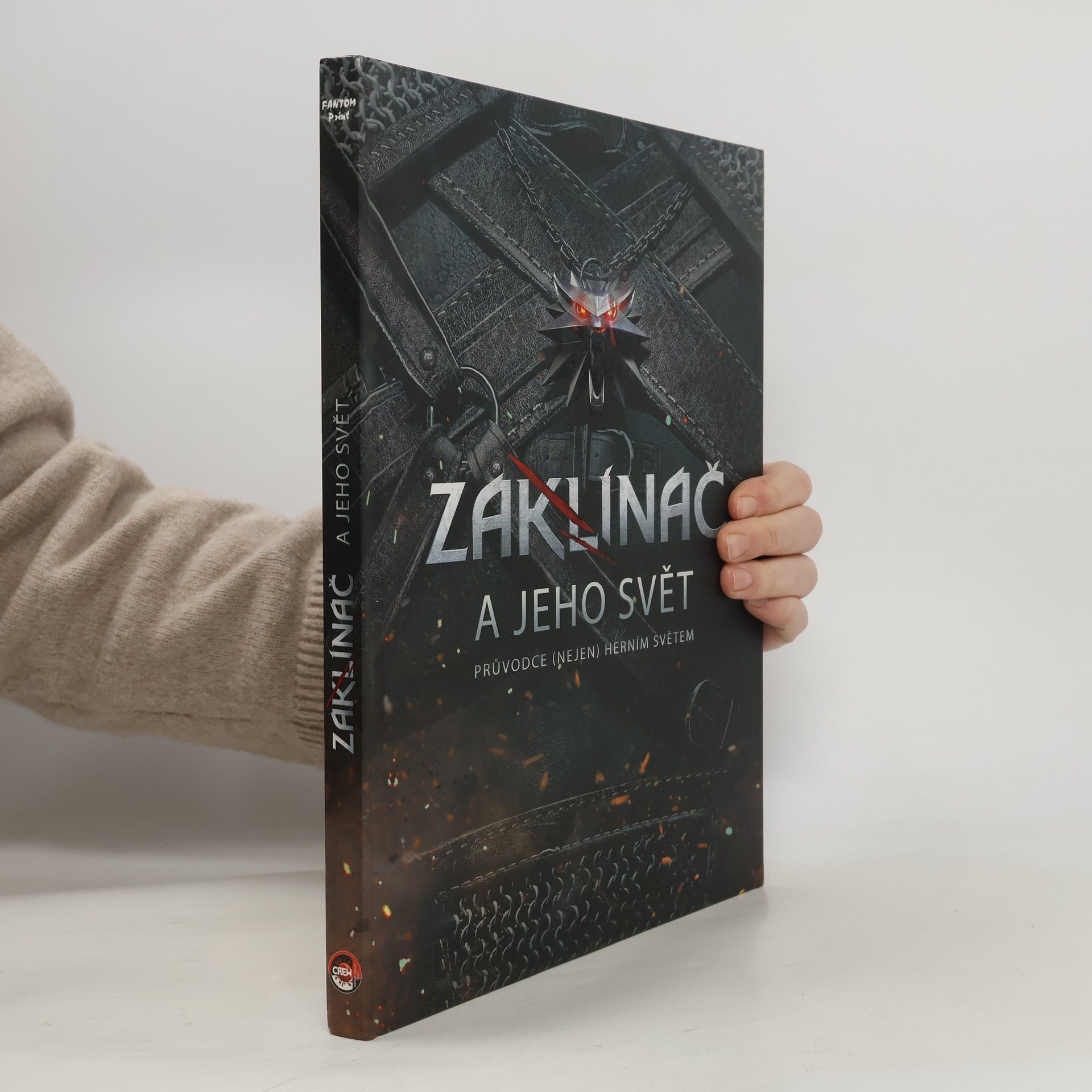 Zaklínač a jeho svět. Průvodce (nejen) herním světem