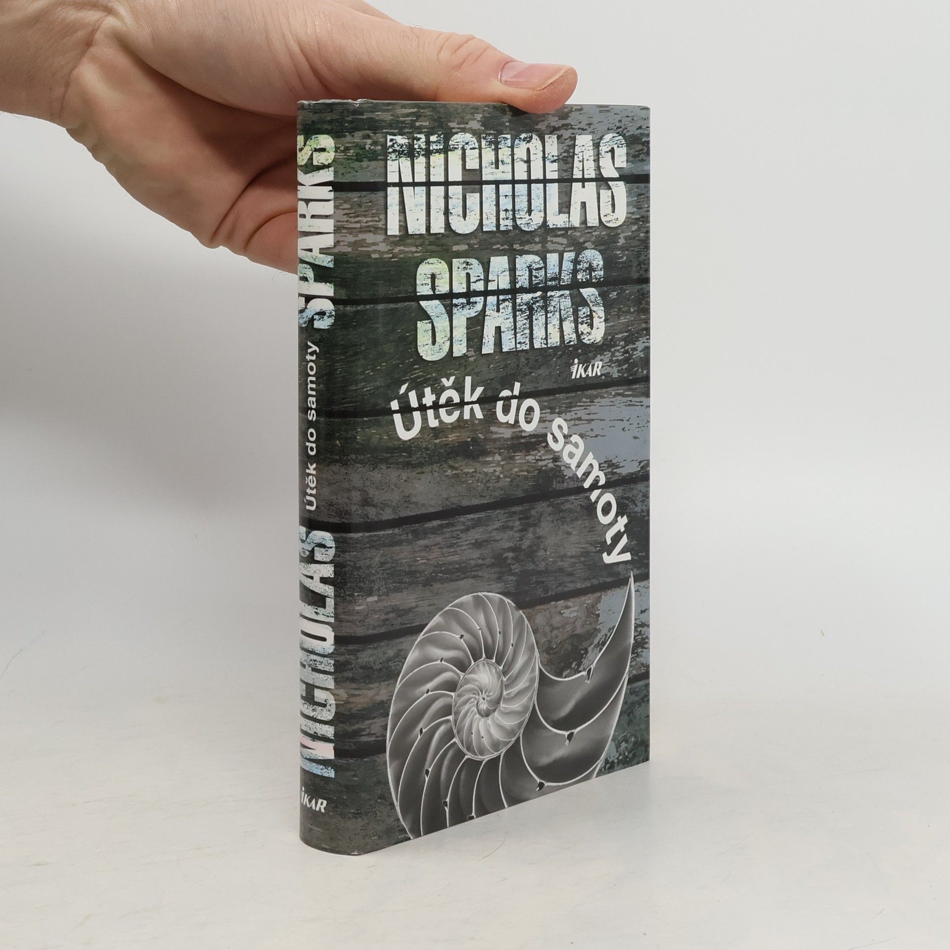 Nicholas Sparks Útěk do samoty