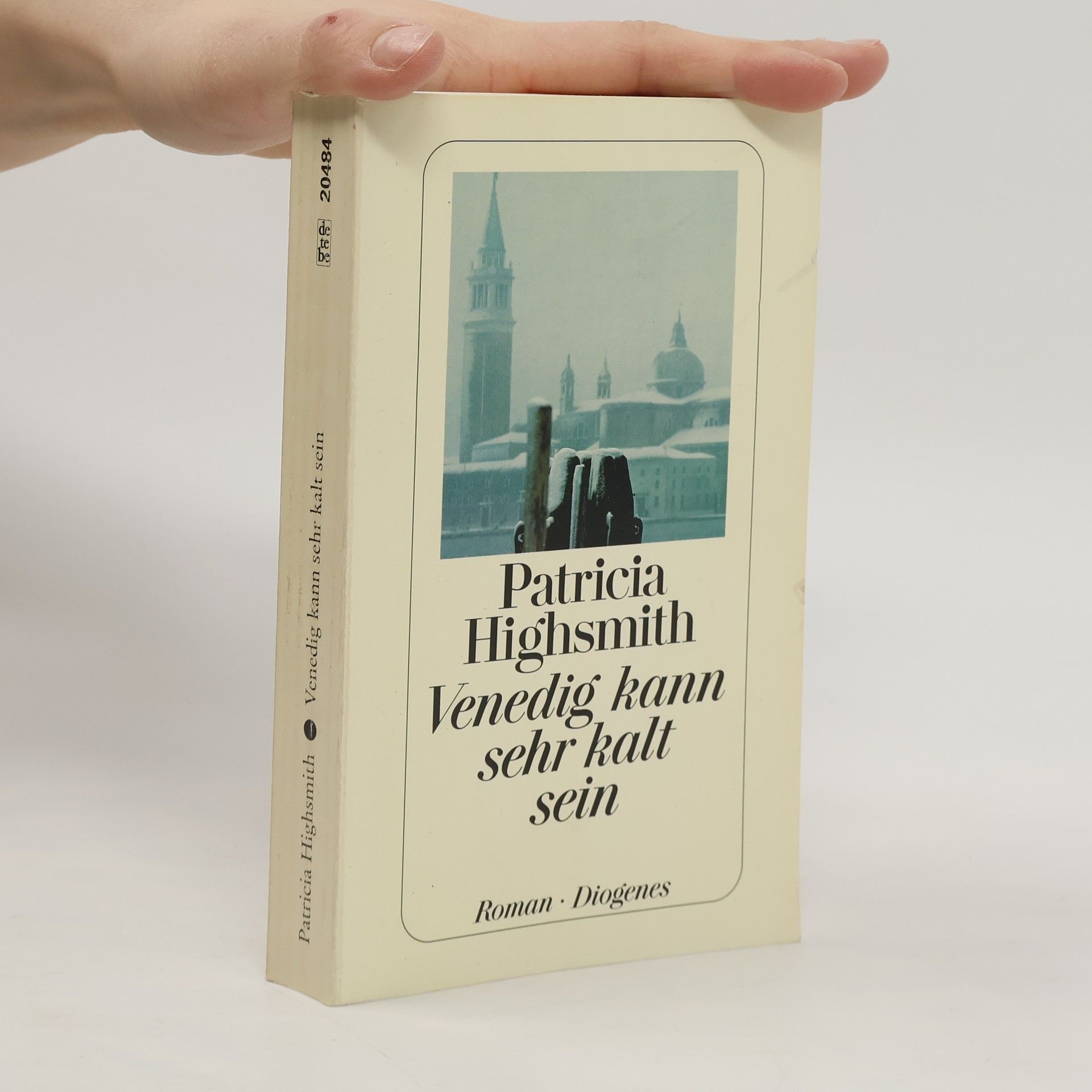 Patricia Highsmith Venedig kann sehr kalt sein