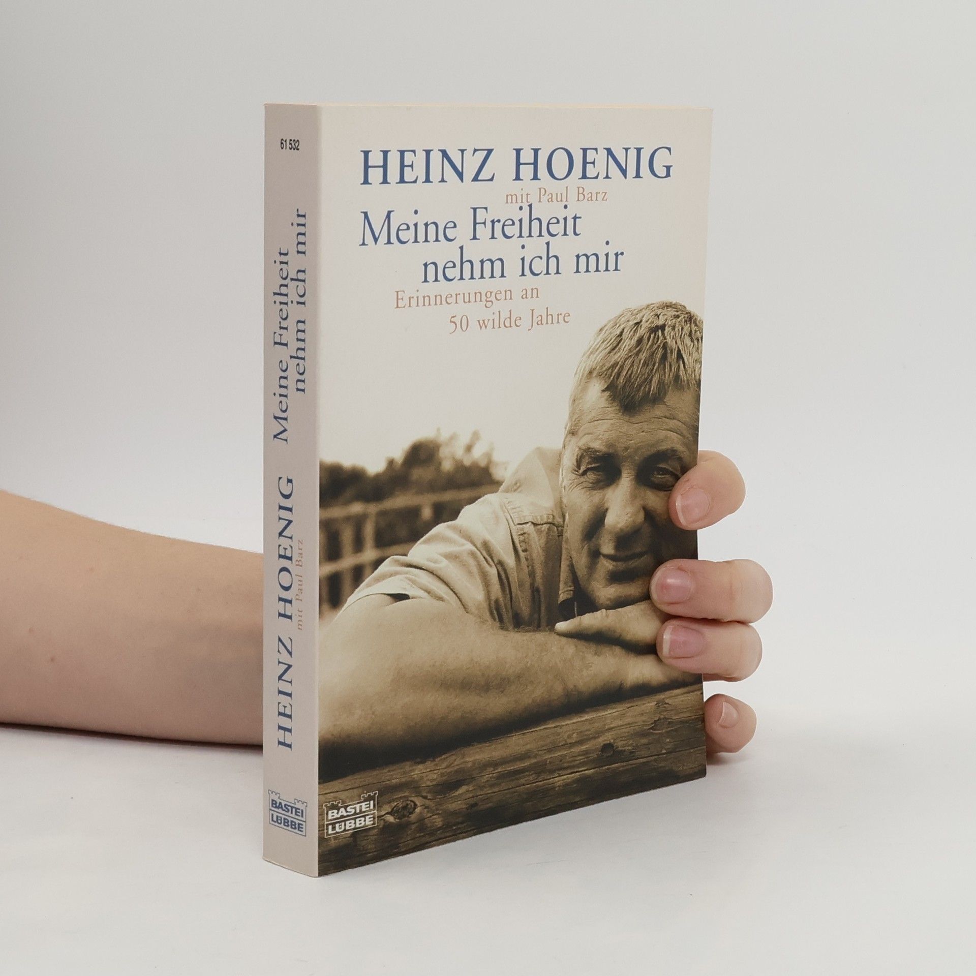 Heinz Hoenig Meine Freiheit nehm ich mir