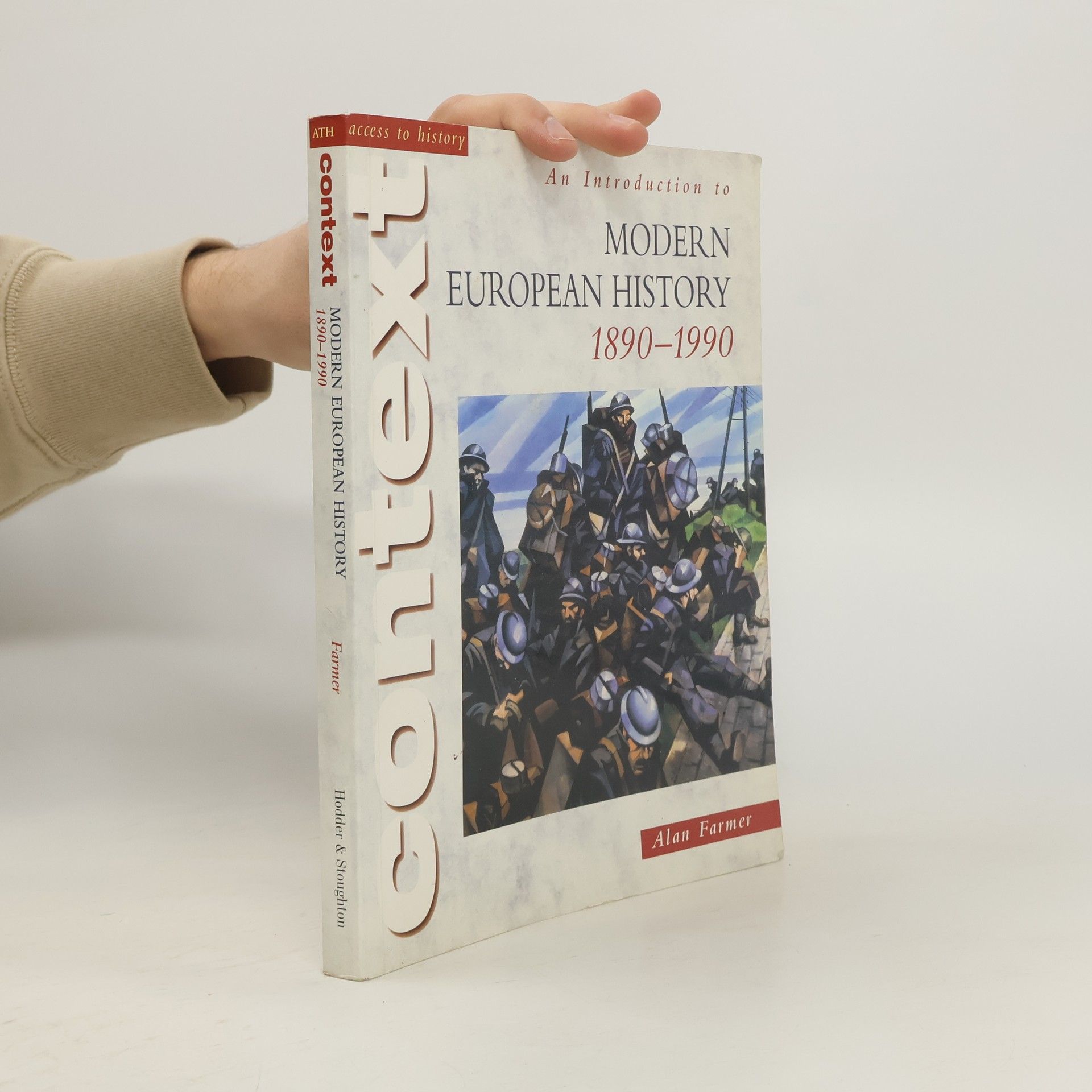 Access to History: An Introduction to Modern European History, 1890-1990