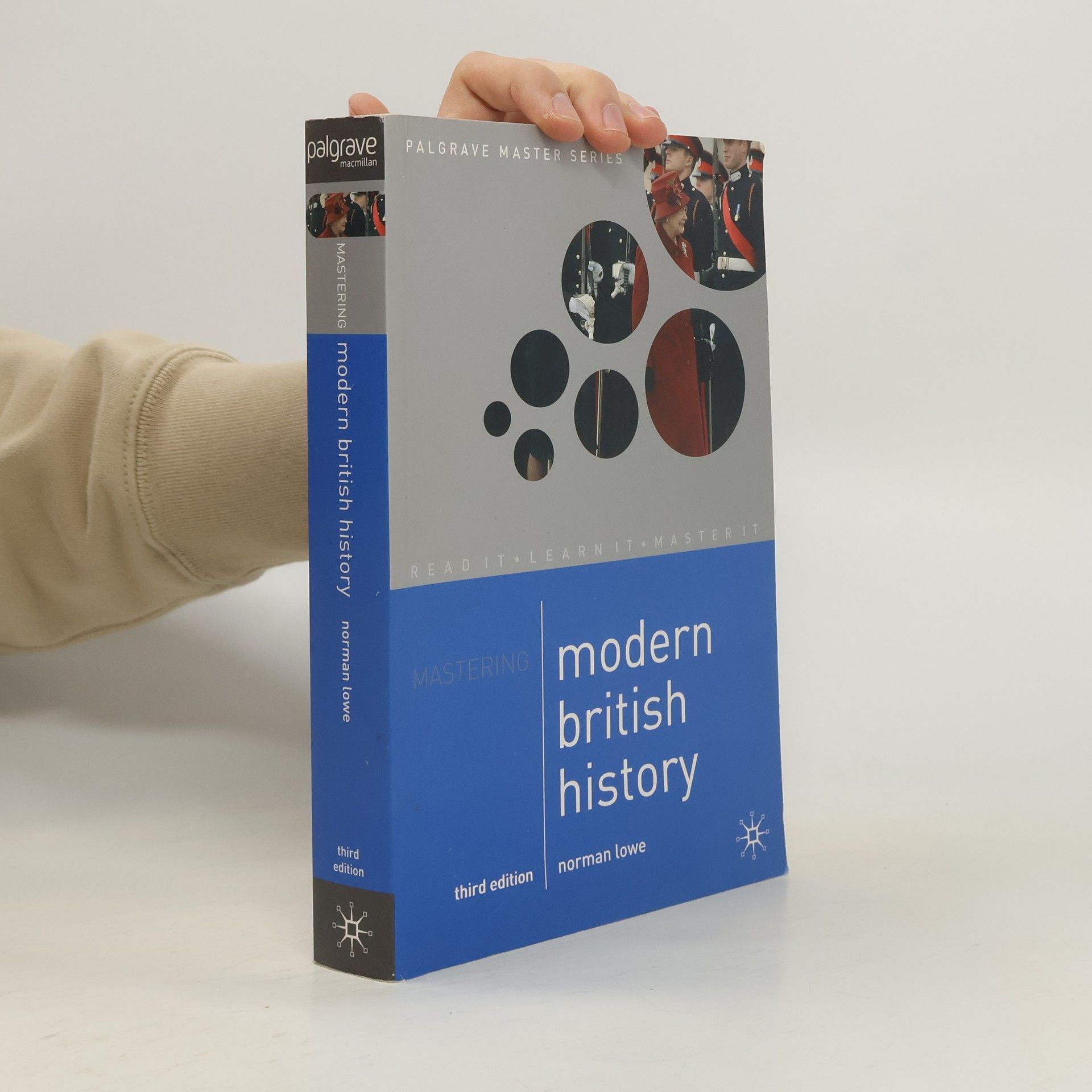 Norman Lowe Palgrave Master Series: Mastering Modern British History: Third Edition