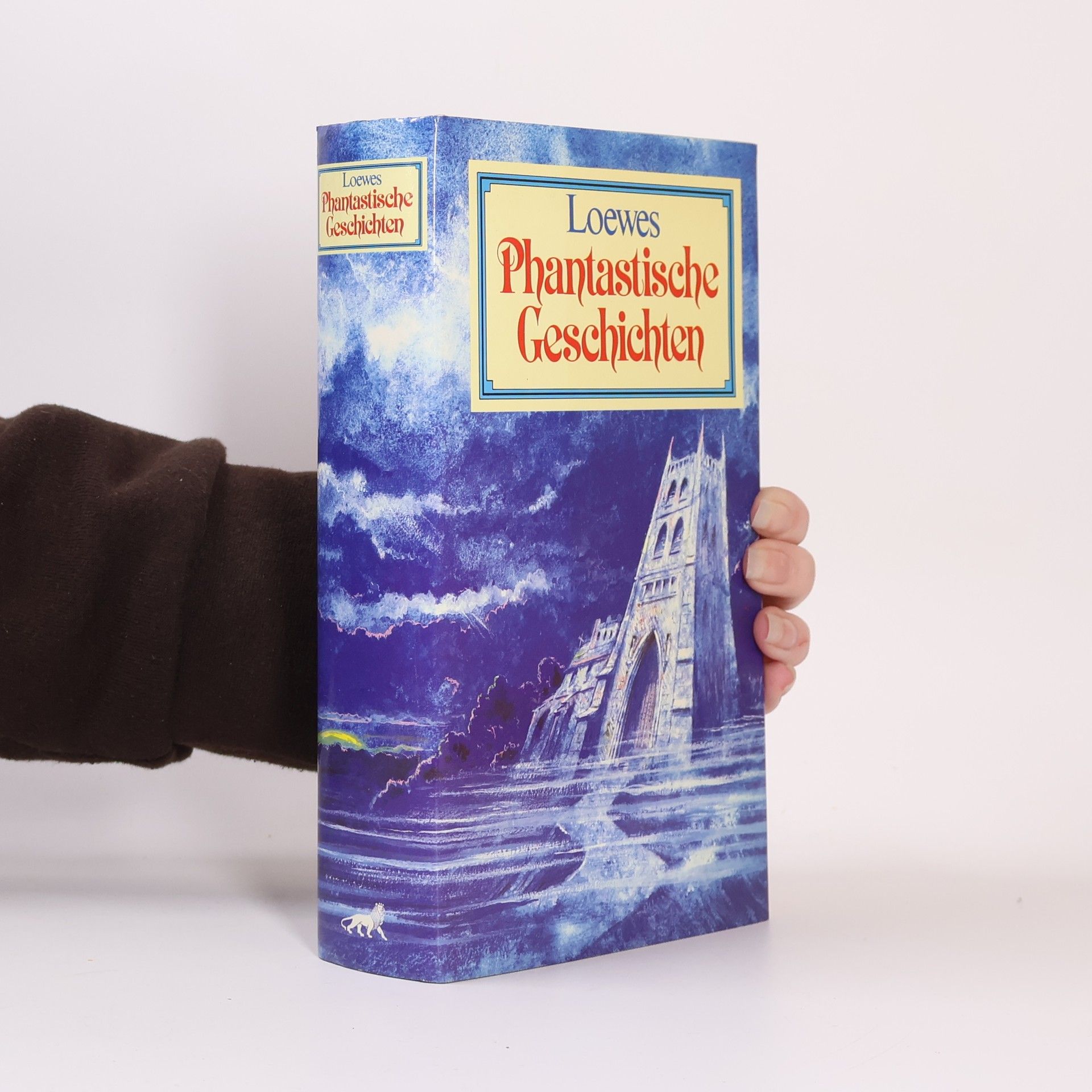 Loewes phantastische Geschichten