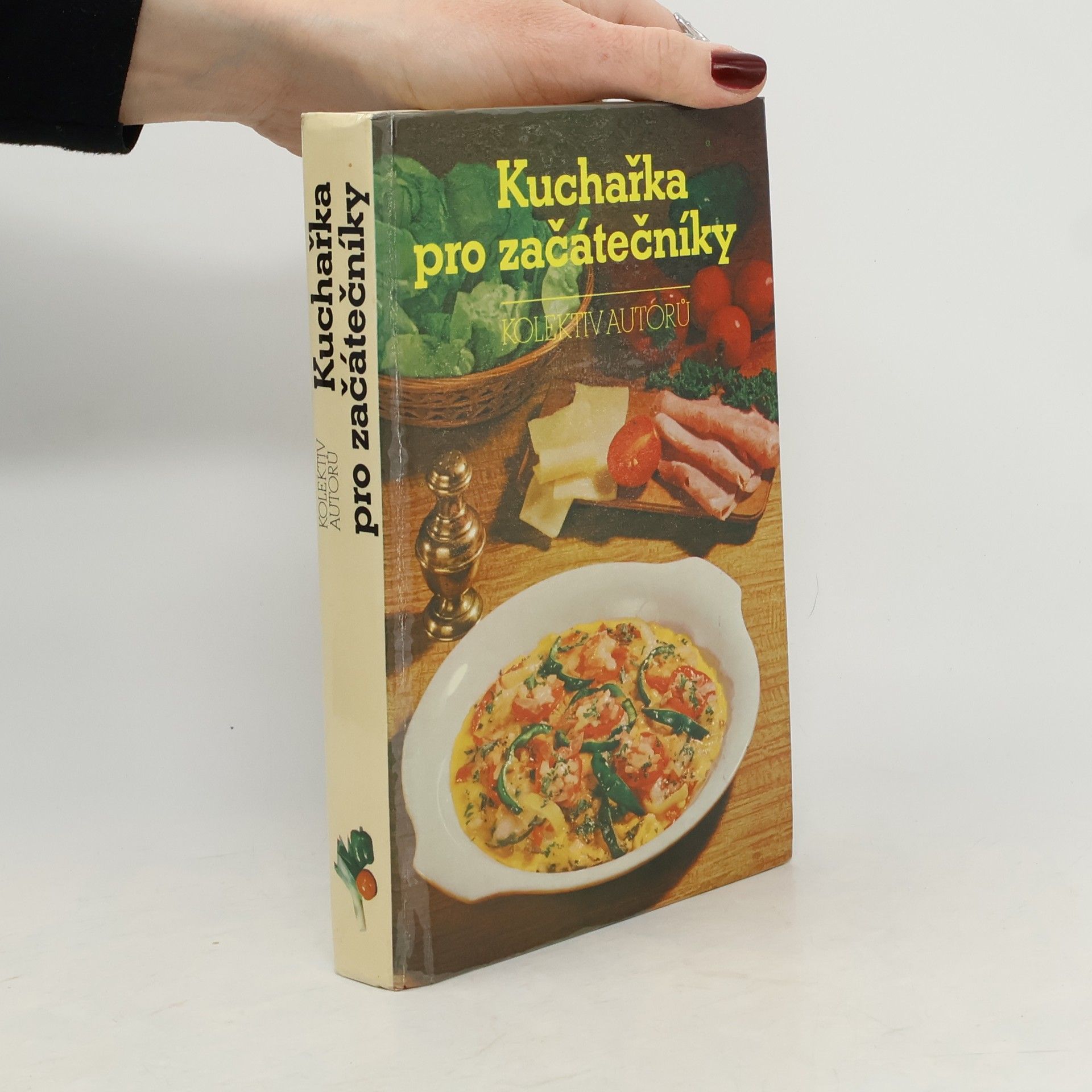 Autorenkollektiv Kuchařka pro začátečníky