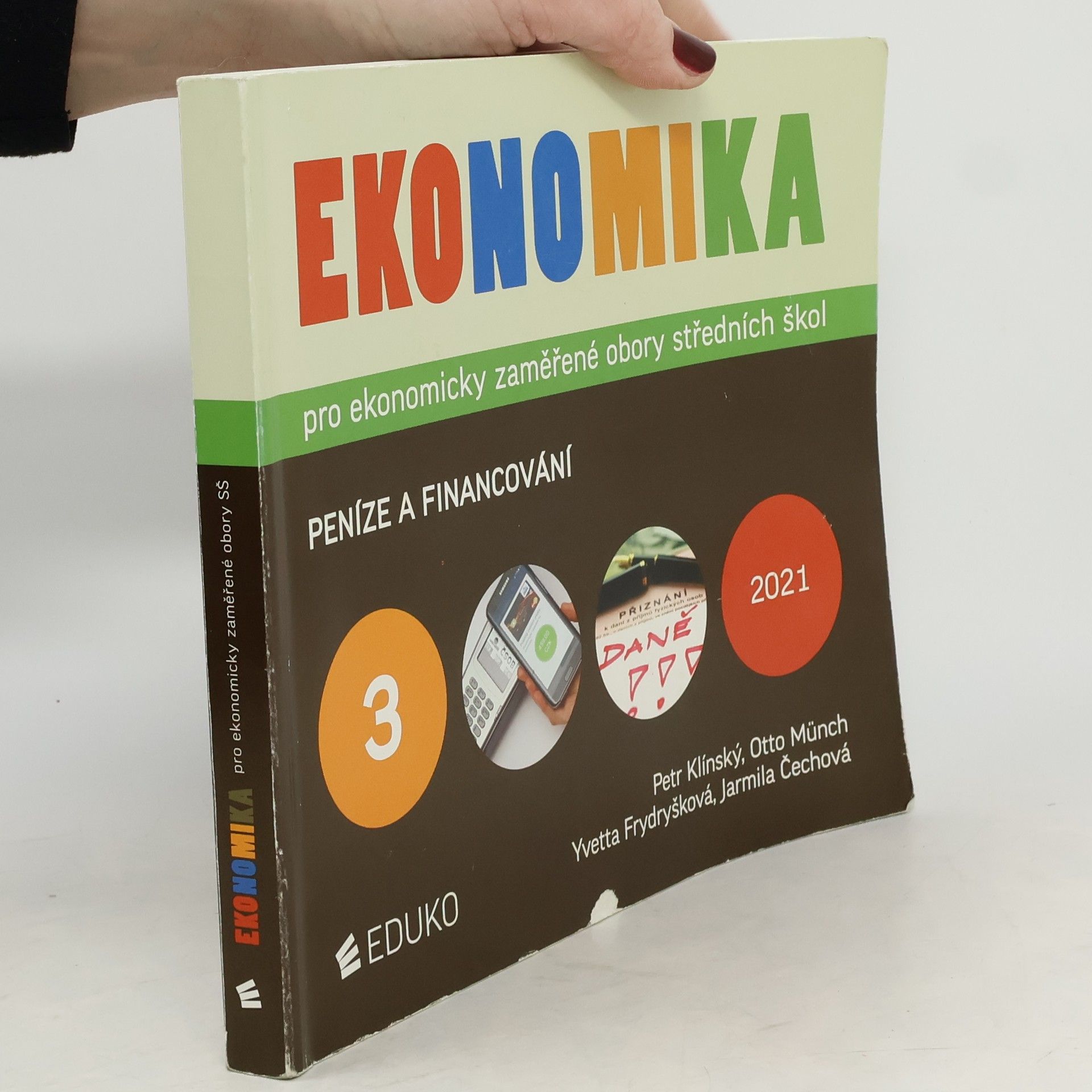 Ekonomika: peníze a financování (3. díl)