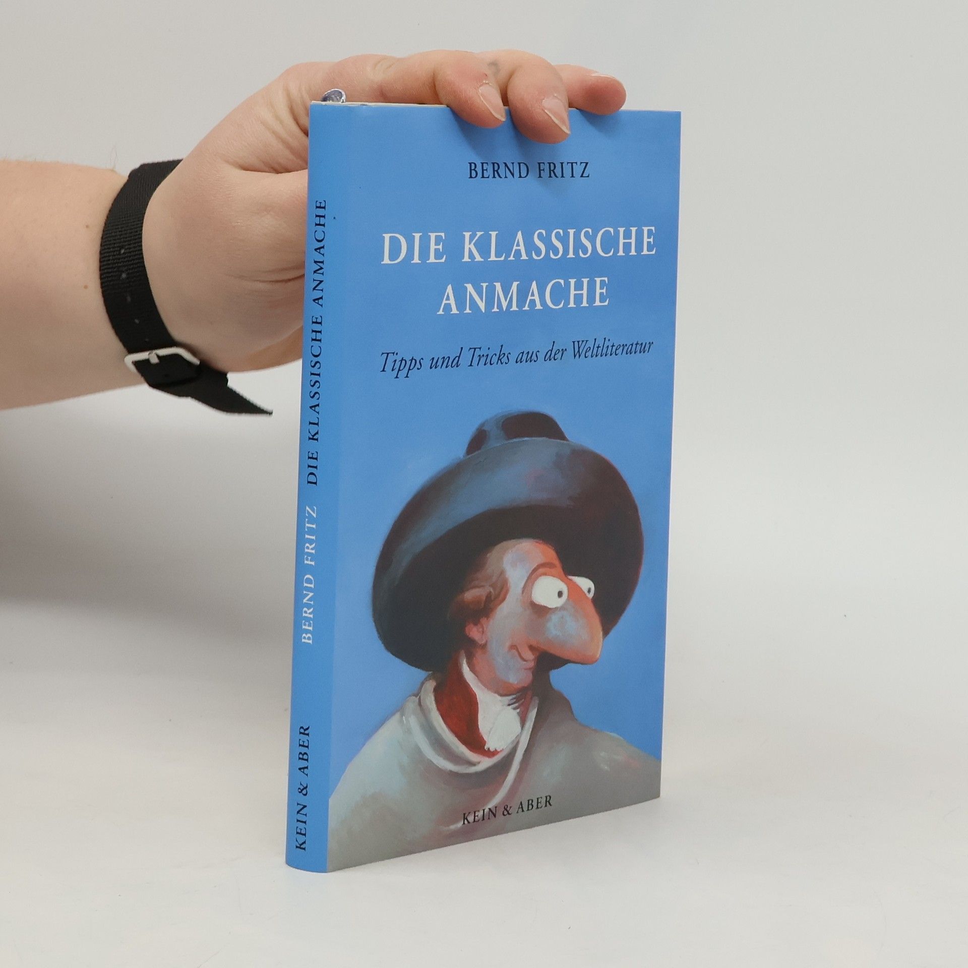 Die klassische Anmache