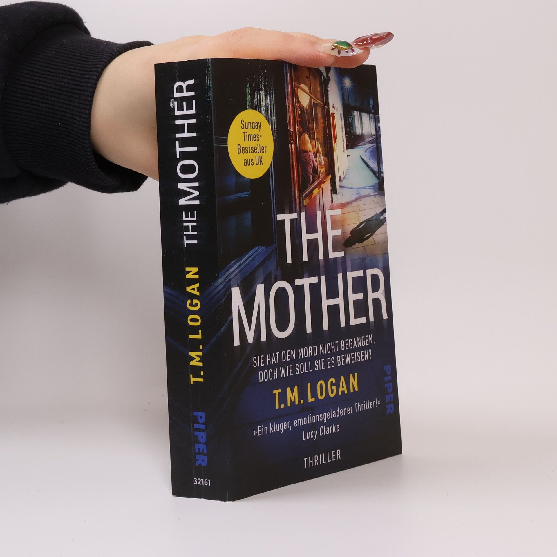 T. M. Logan The Mother – Sie hat den Mord nicht begangen. Doch wie soll sie es beweisen?