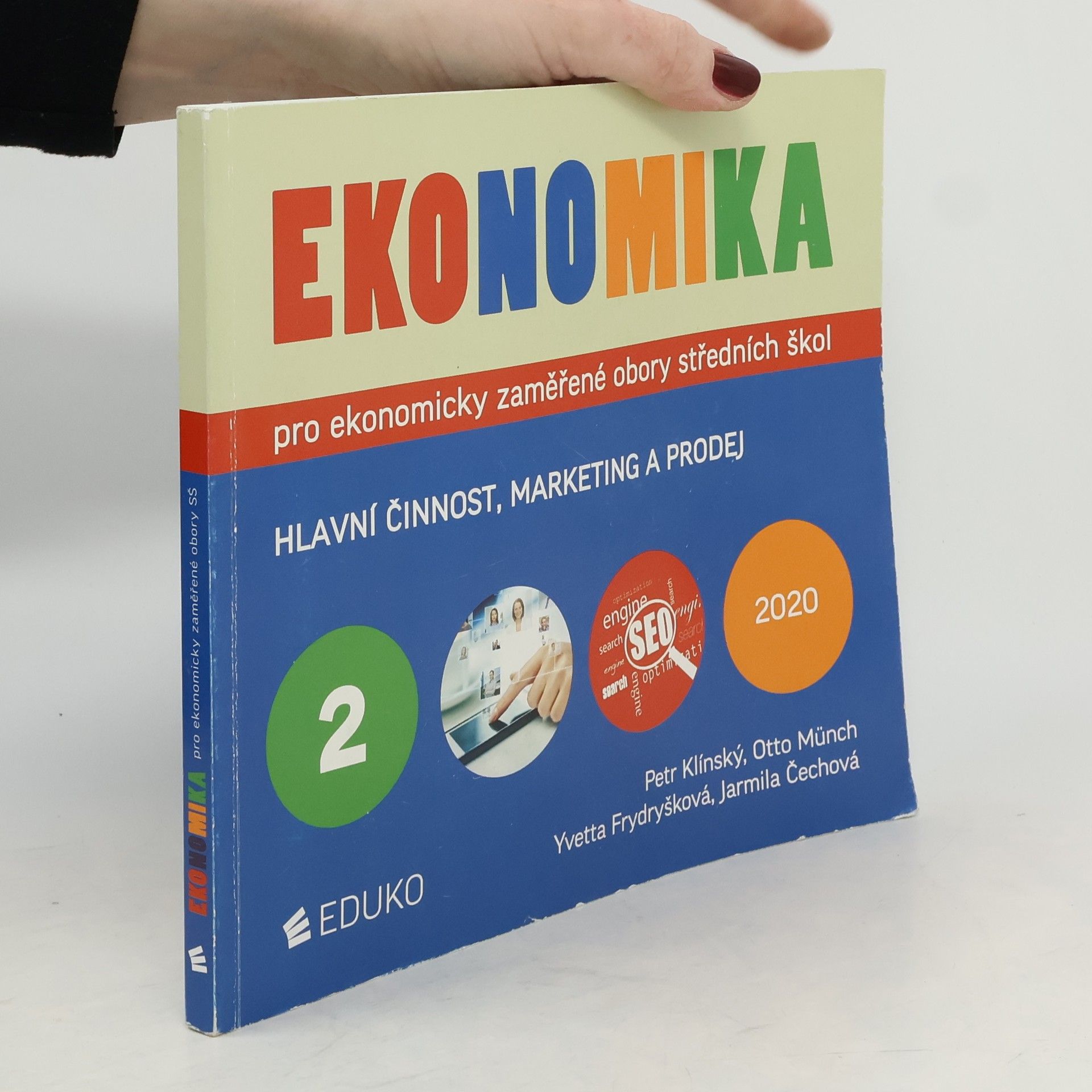 Ekonomika pro ekonomicky zaměřené obory středních škol. 2, Hlavní činnost, marketing a prodej